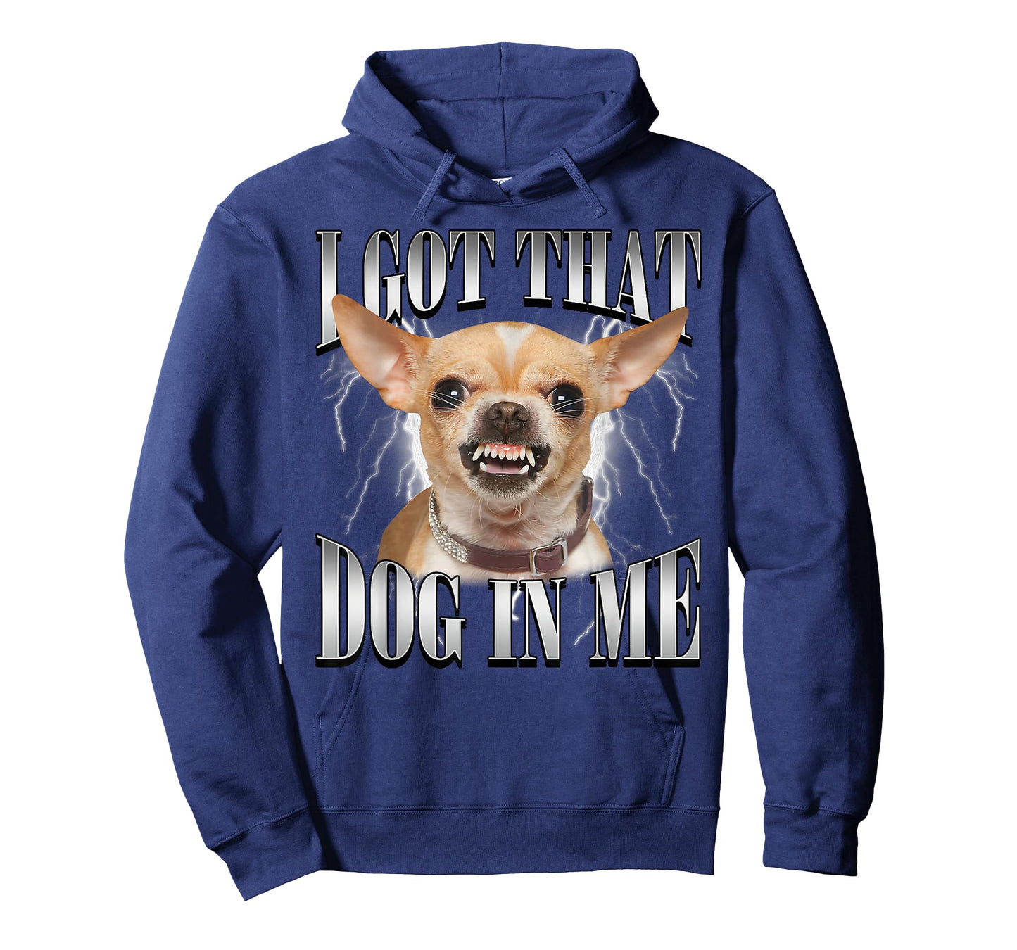 I Got That Dog in Me Shirt Chihuahua Lovers Men Women T-Shirt