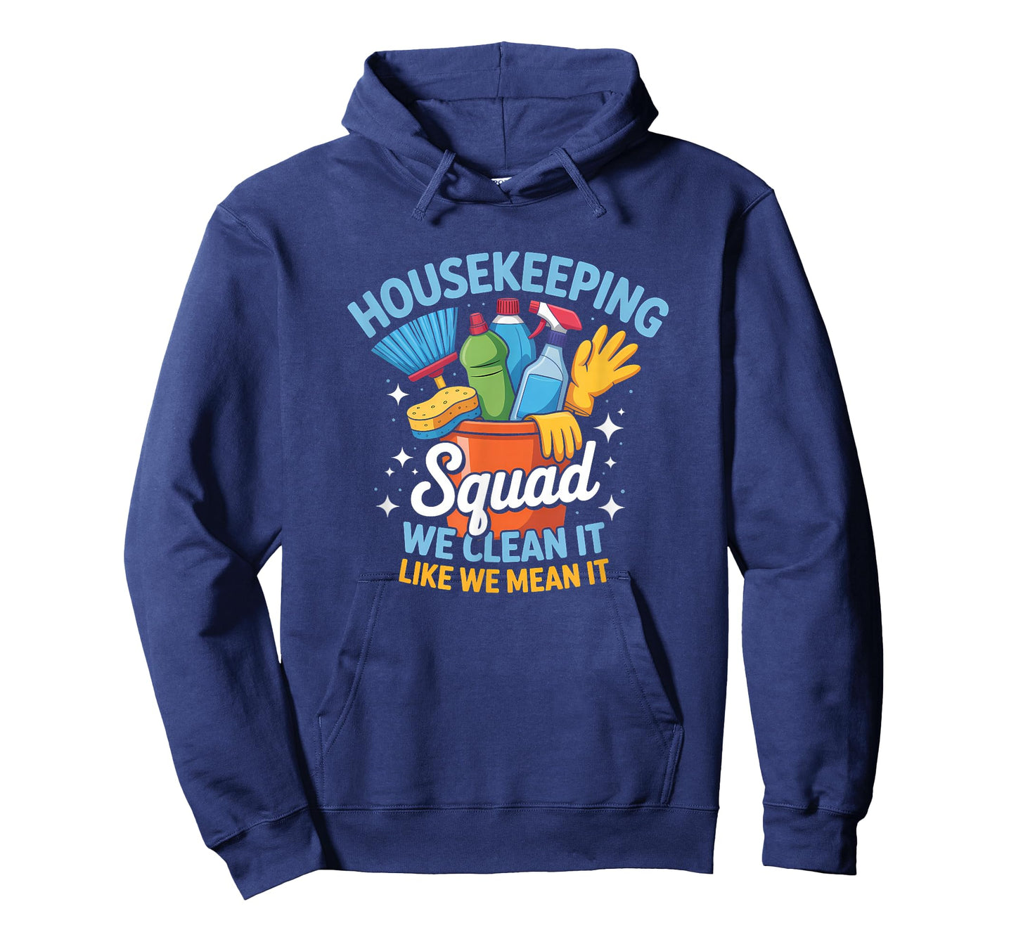 Funny Housekeeping Squad We Clean It Housekeeper T-Shirt
