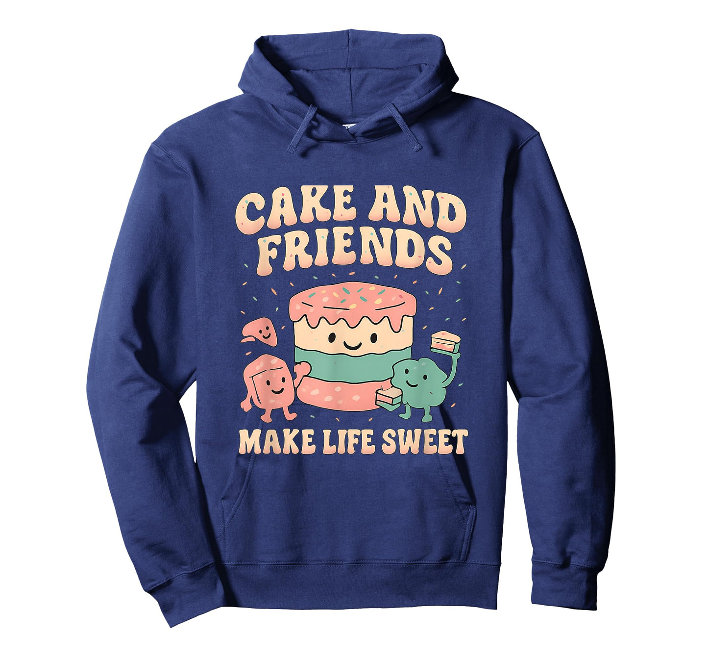 Squad Goals Cake and Friends Make Life Sweet T-Shirt