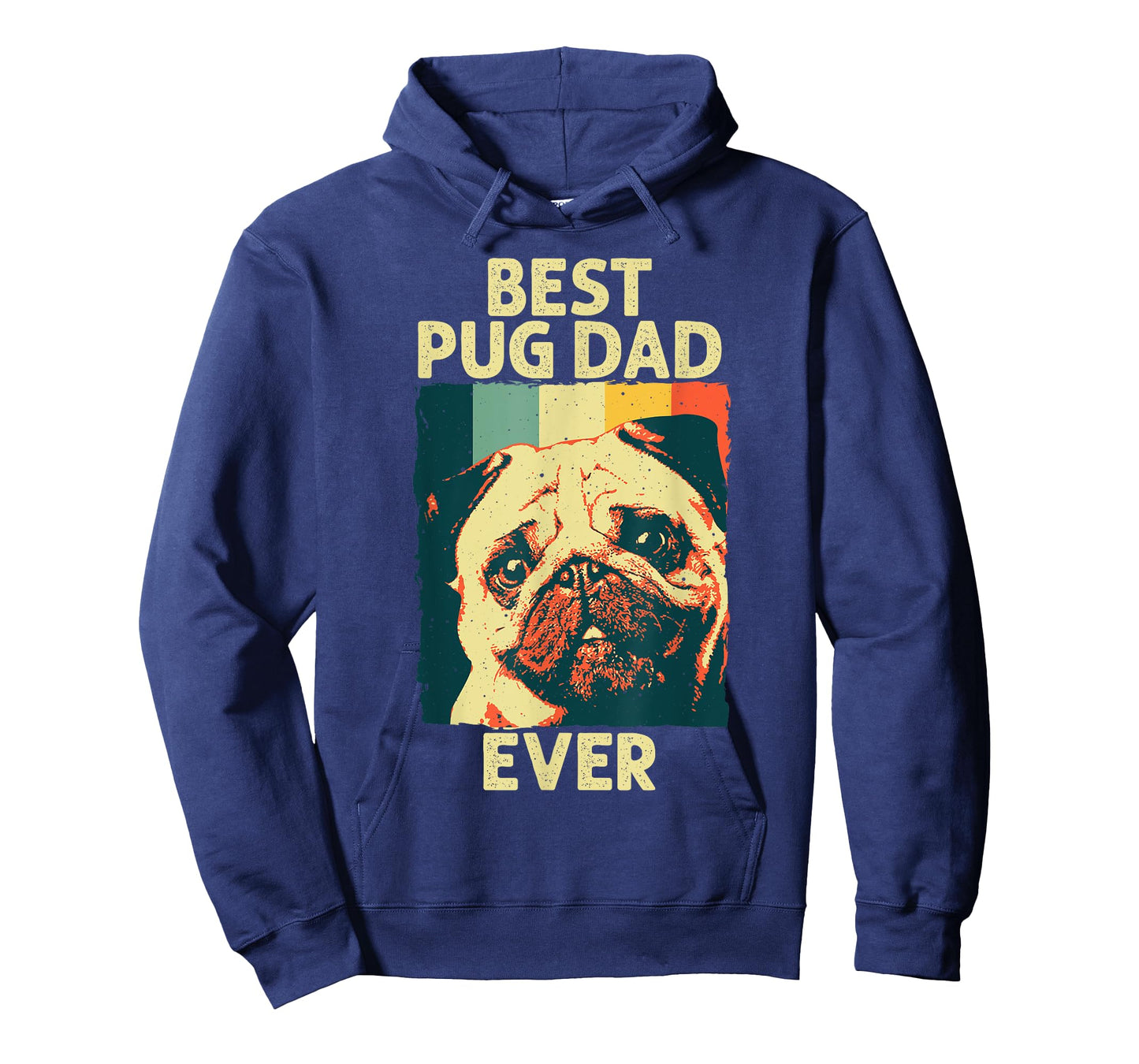 Funny Best Pug Dad Ever Art For Pug Dog Pet Lover Men Daddy T-Shirt