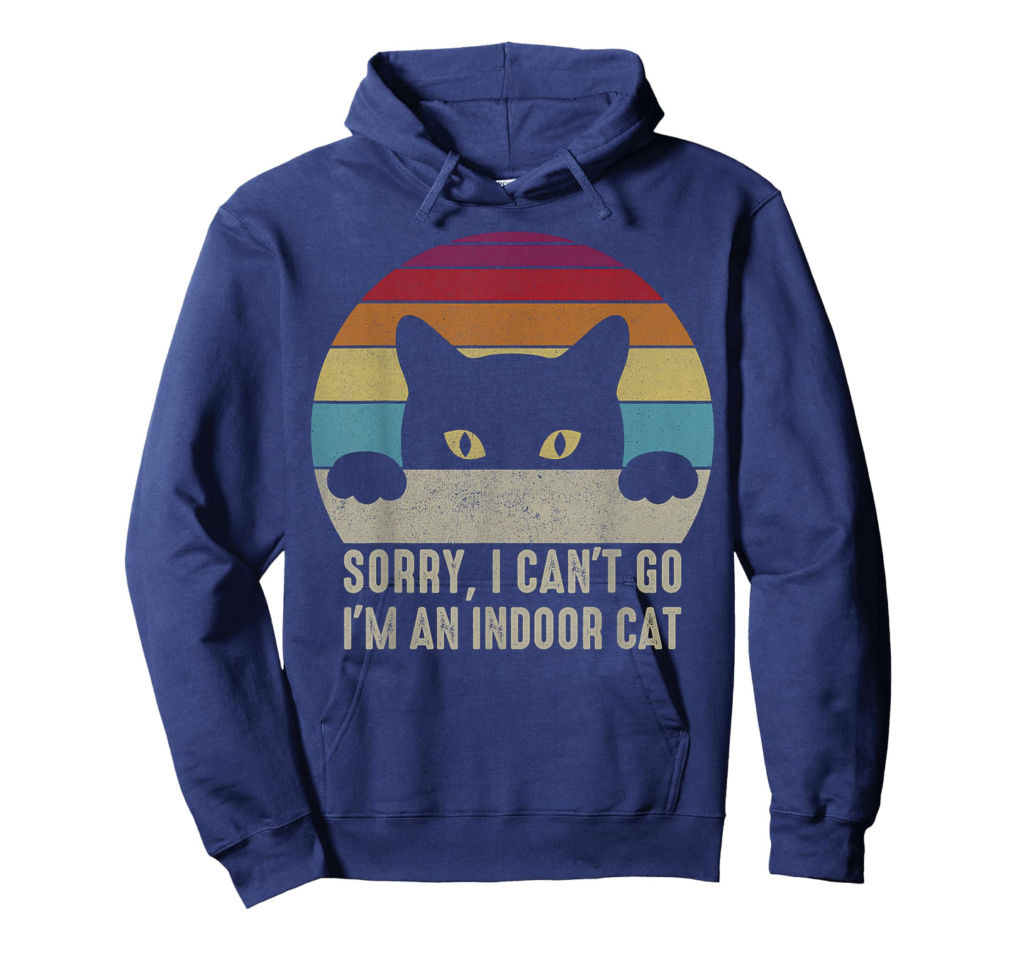Sorry I Can't Go I'm an Indoor Cat Vintage Men Women T-Shirt