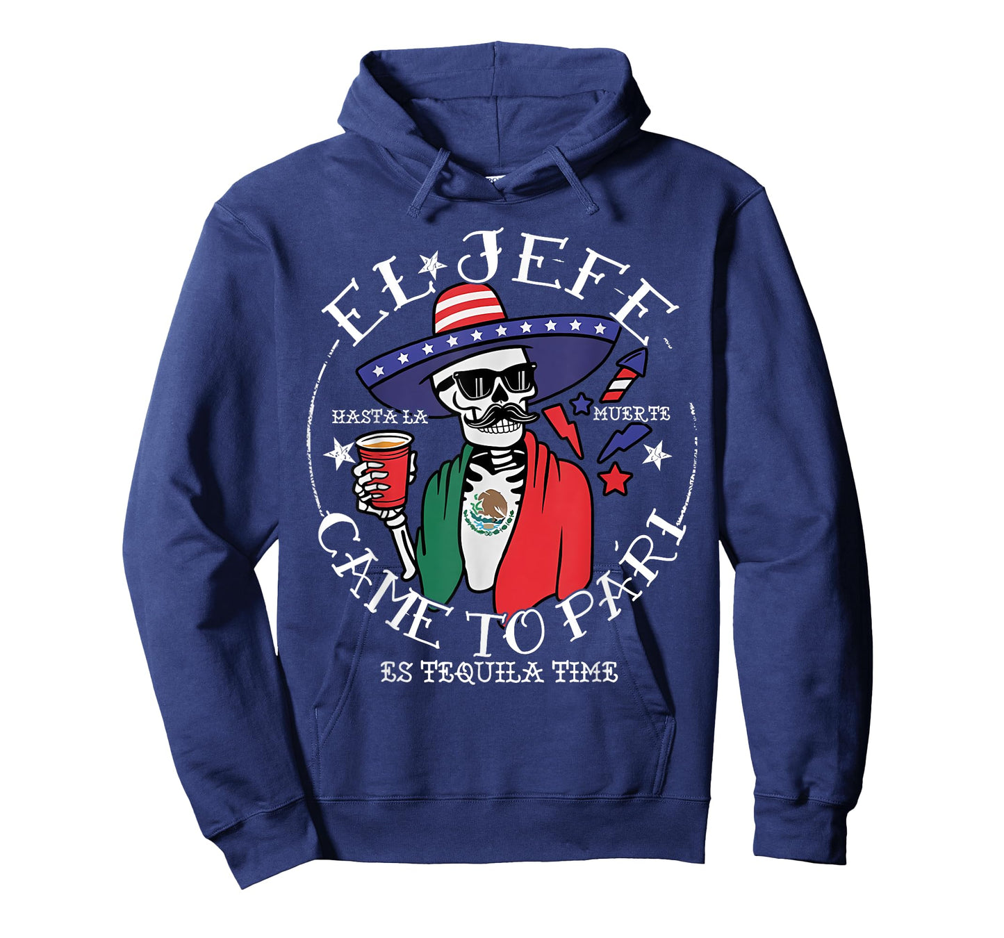 El Jefe Came To Pari American Flag 4th Of July Skull Mexican T-Shirt