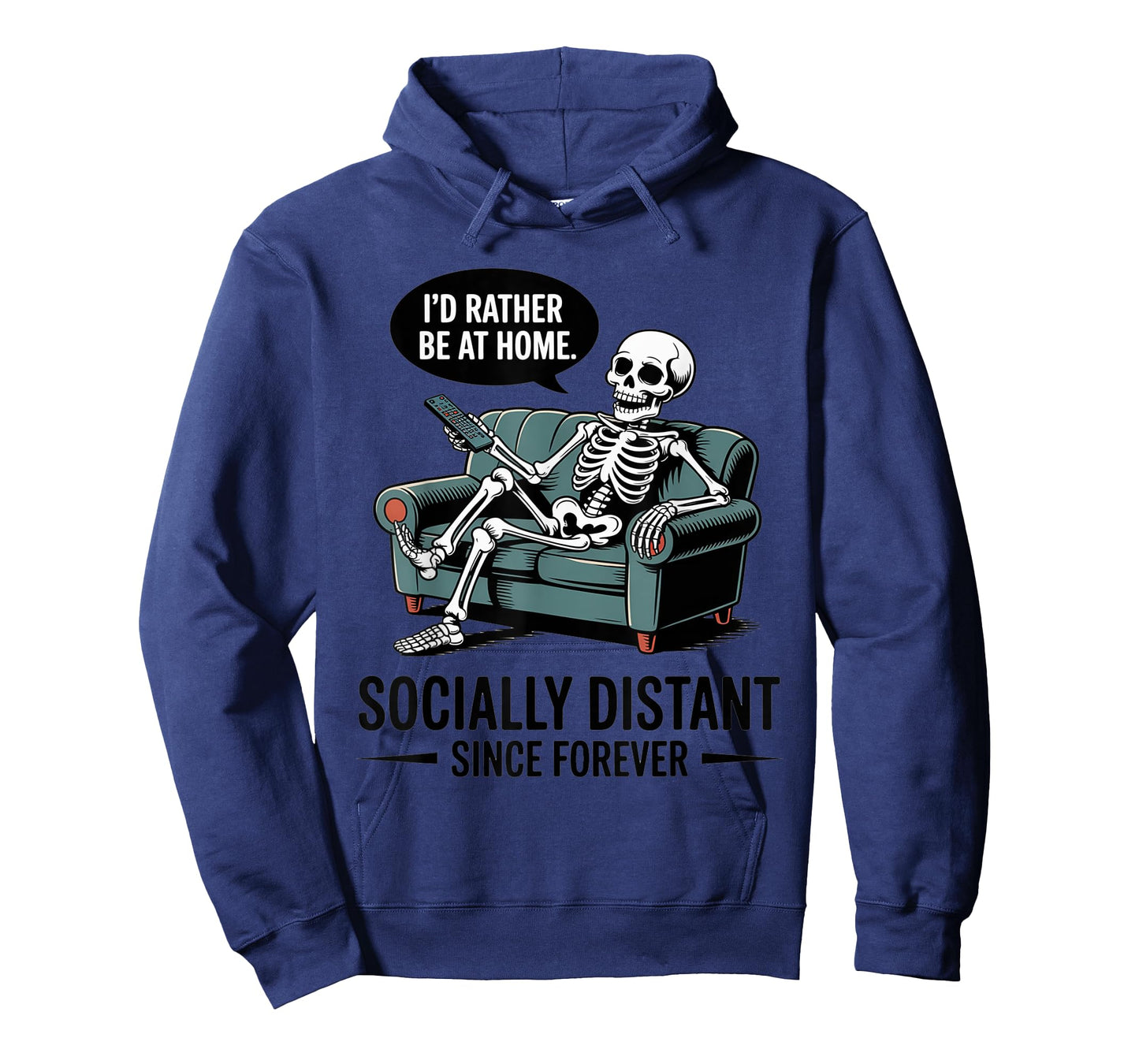 Rather Be Home Funny Sarcastic Skeleton Halloween T-Shirt