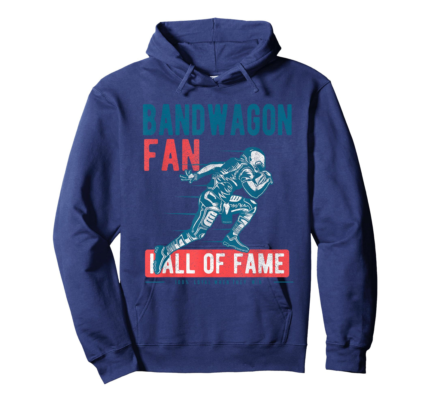 Bandwagon Fan Hall Of Fame Funny T Shirt T-Shirt