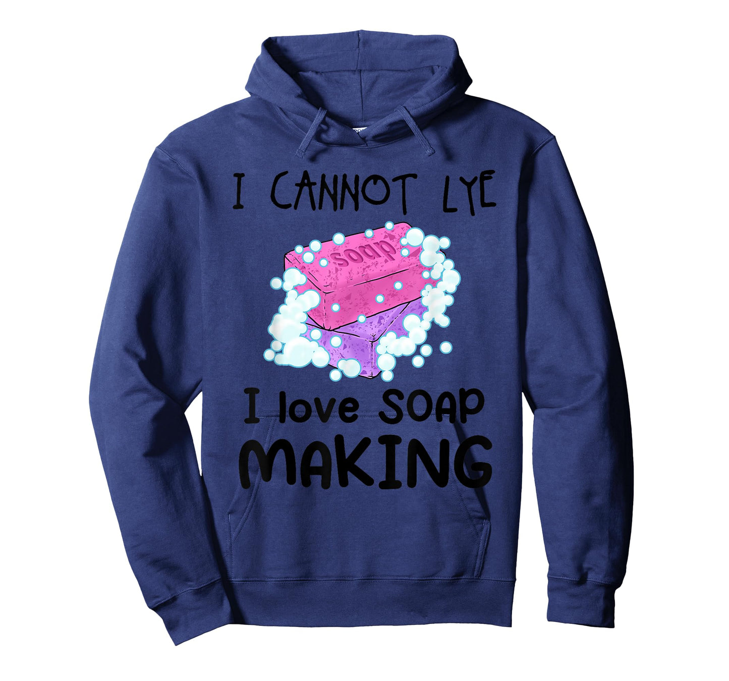 I Cannot Lye I Love Soap Making Homemade Soap Maker Crafters T-Shirt