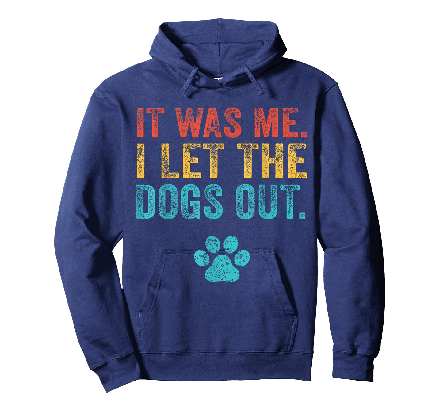 Funny It Was Me I Let The Dogs Out Vintage Retro Dog Lover T-Shirt