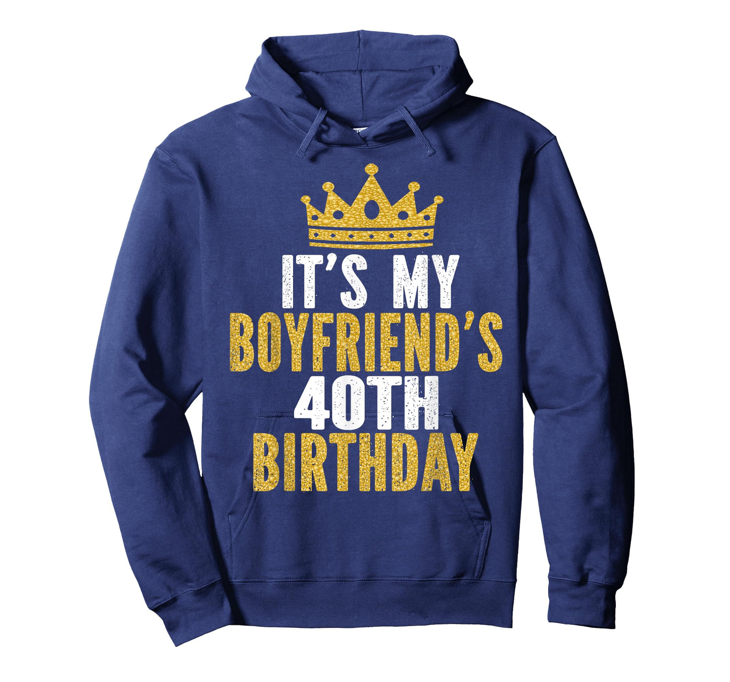 It's My Boyfriend's 40th Birthday 40 Years Old Men T-Shirt
