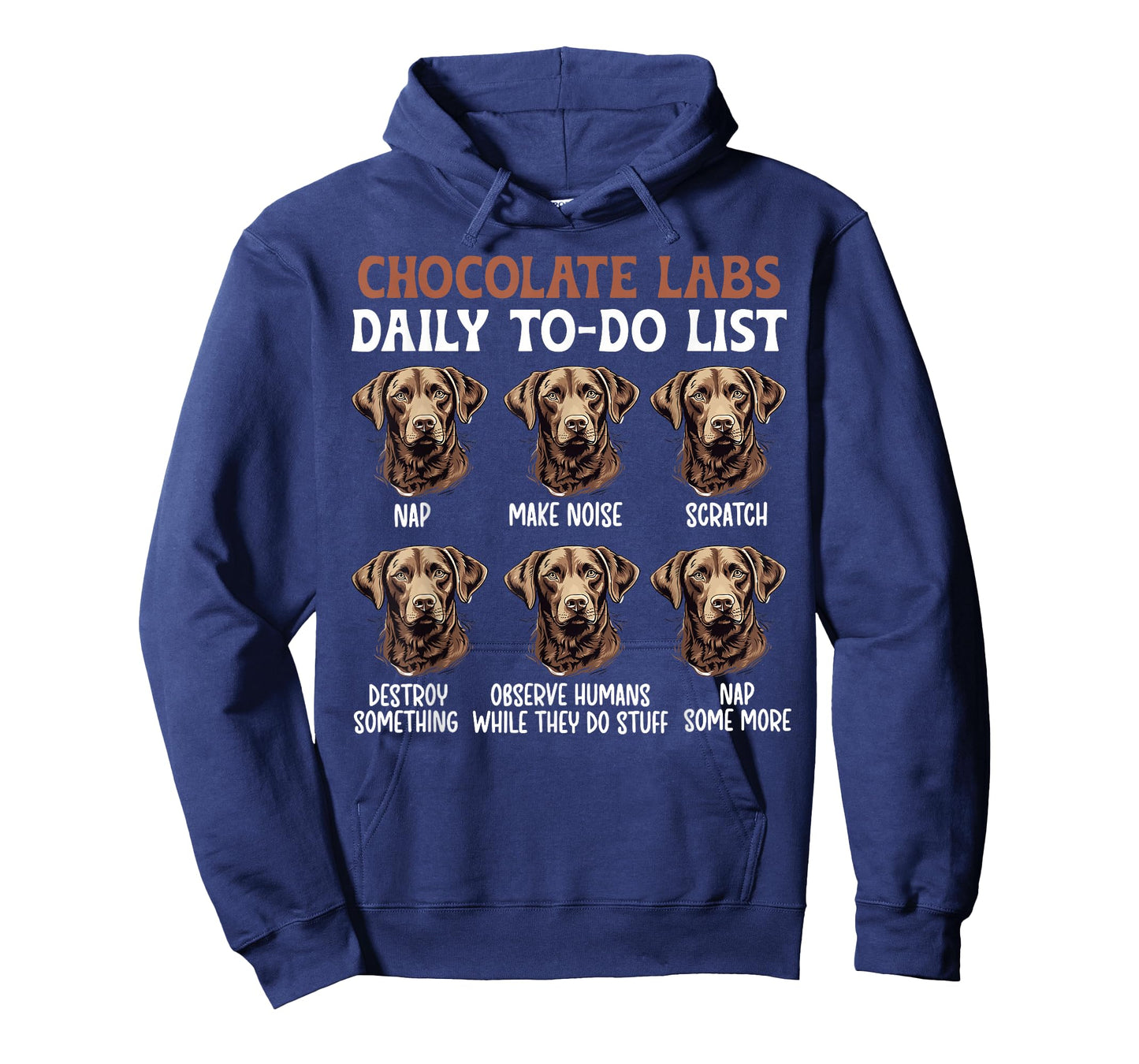 Chocolate Labs Chocolate Labrador Owner Chocolate Lab Lover T-Shirt
