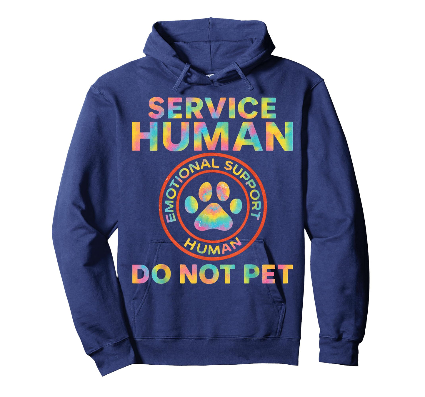 Service Dog Human Do Not Pet Funny Rescue Quote Dogs Lover T-Shirt