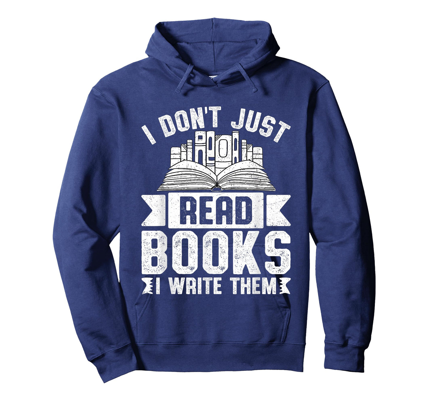 I Don't Just Read Books I Write Them T-Shirt