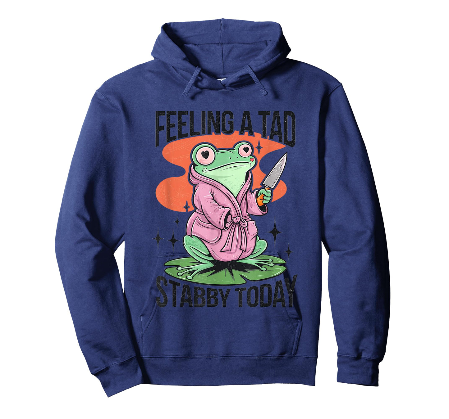 Feeling A Tad Stabby Today Frog Humor T-Shirt