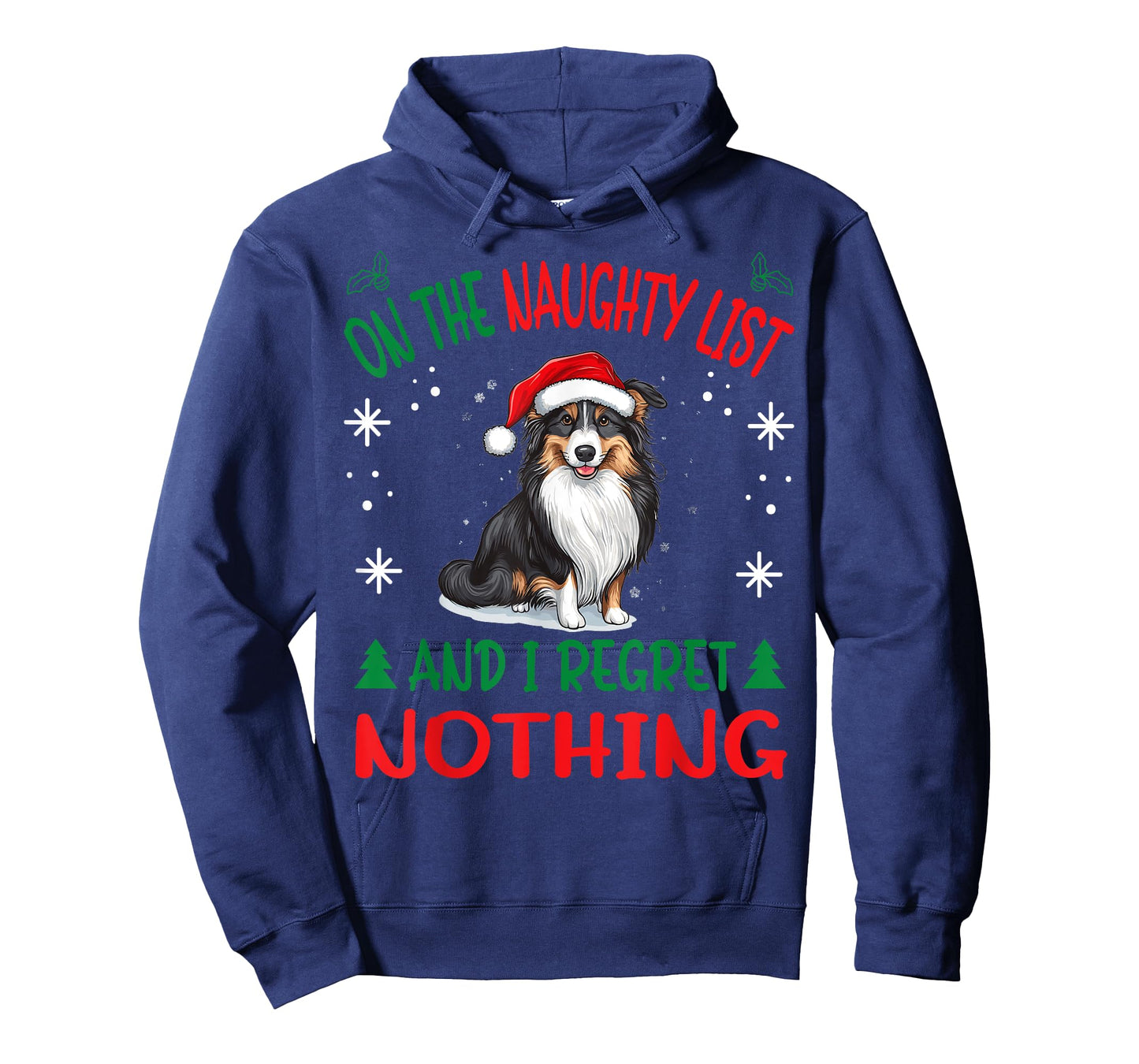 Cute Shetland Sheepdog Dog Christmas On The Naughty List and T-Shirt