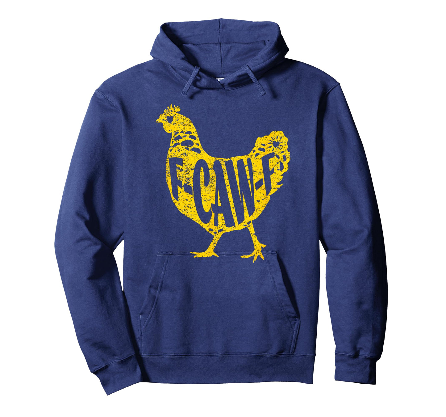Funny Chicken F-CAW-F Hen Poultry Rooster Coop Men Women T-Shirt