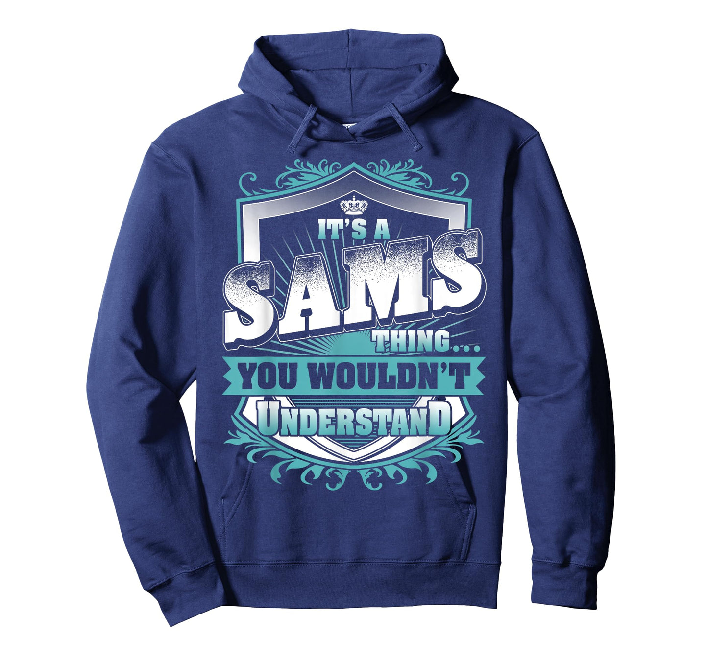 It's A SAMS Thing You Wouldn't Understand Name Vintage T-Shirt