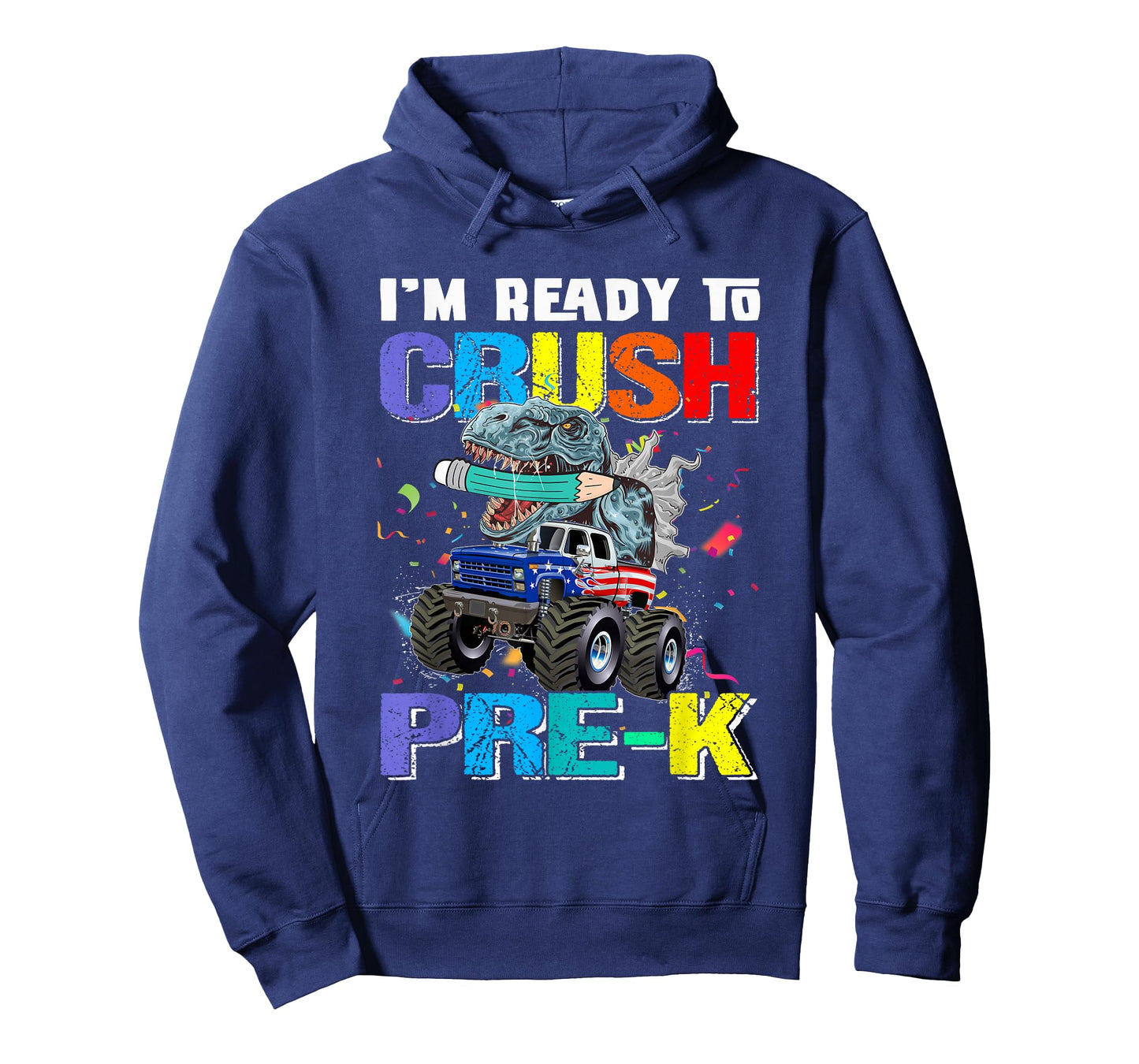 I'm Ready To Crush Preschool Pre K Monster Truck T-Shirt