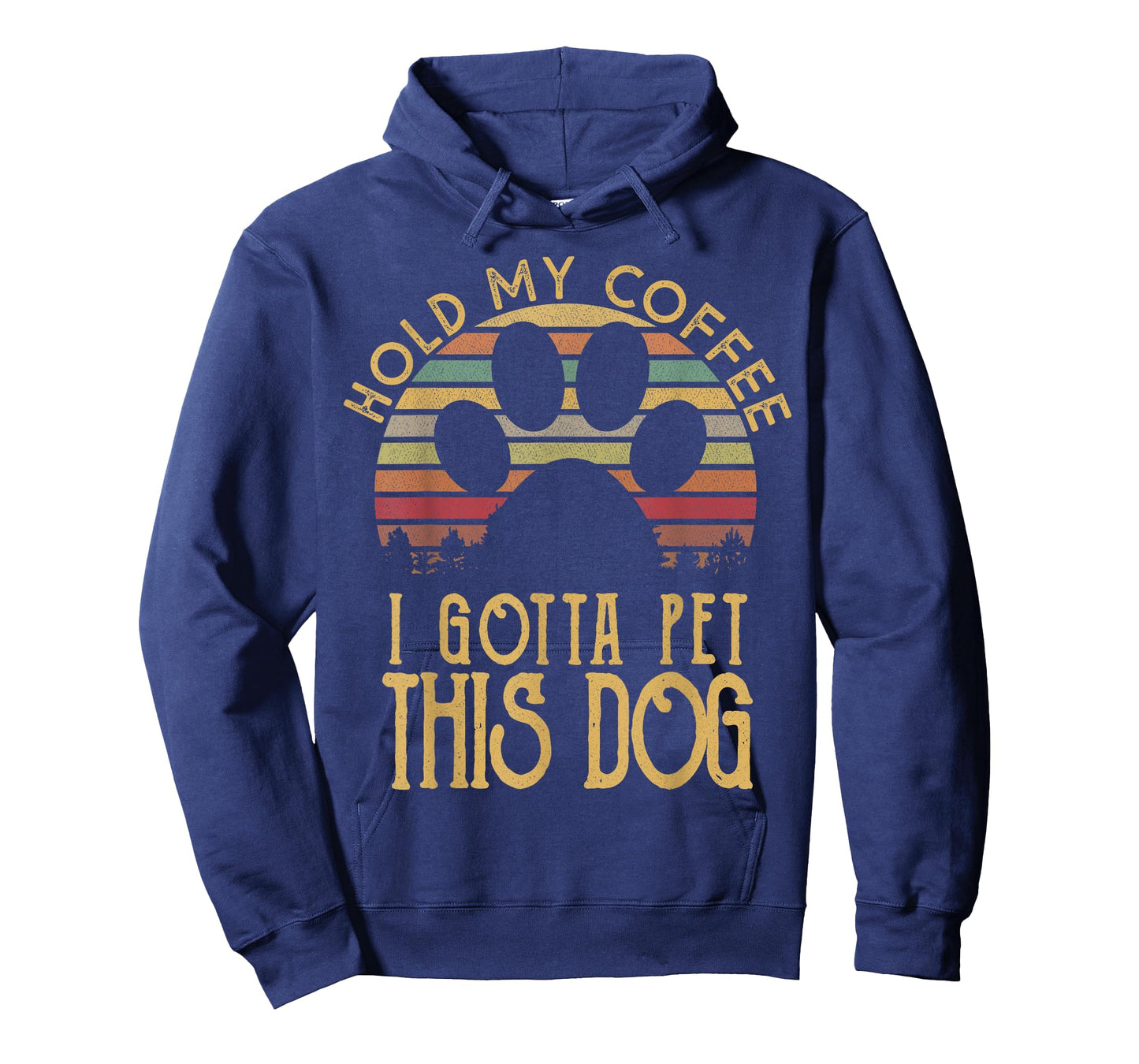 Hold My Coffee I Gotta Pet This Dog Funny Drink T-shirt Gift T-Shirt
