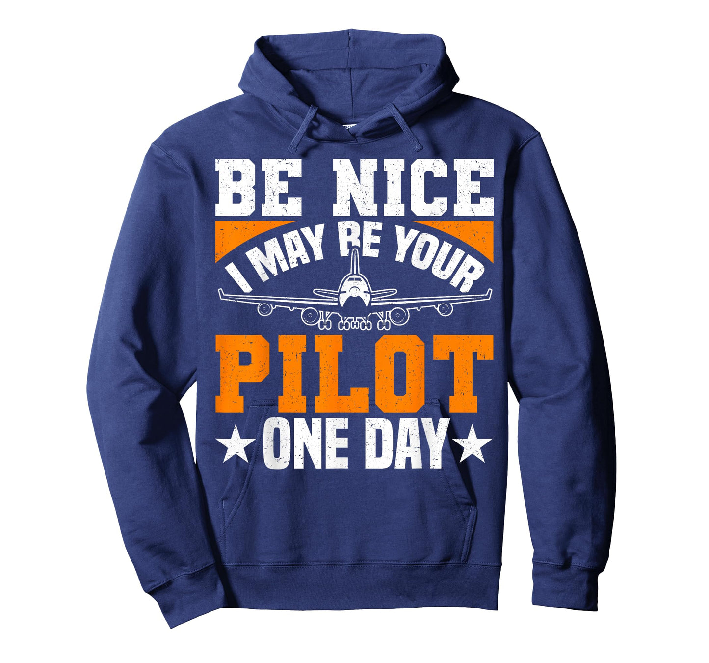 Be Nice I May Be Your Pilot One Day Pilot Aviation Flight T-Shirt