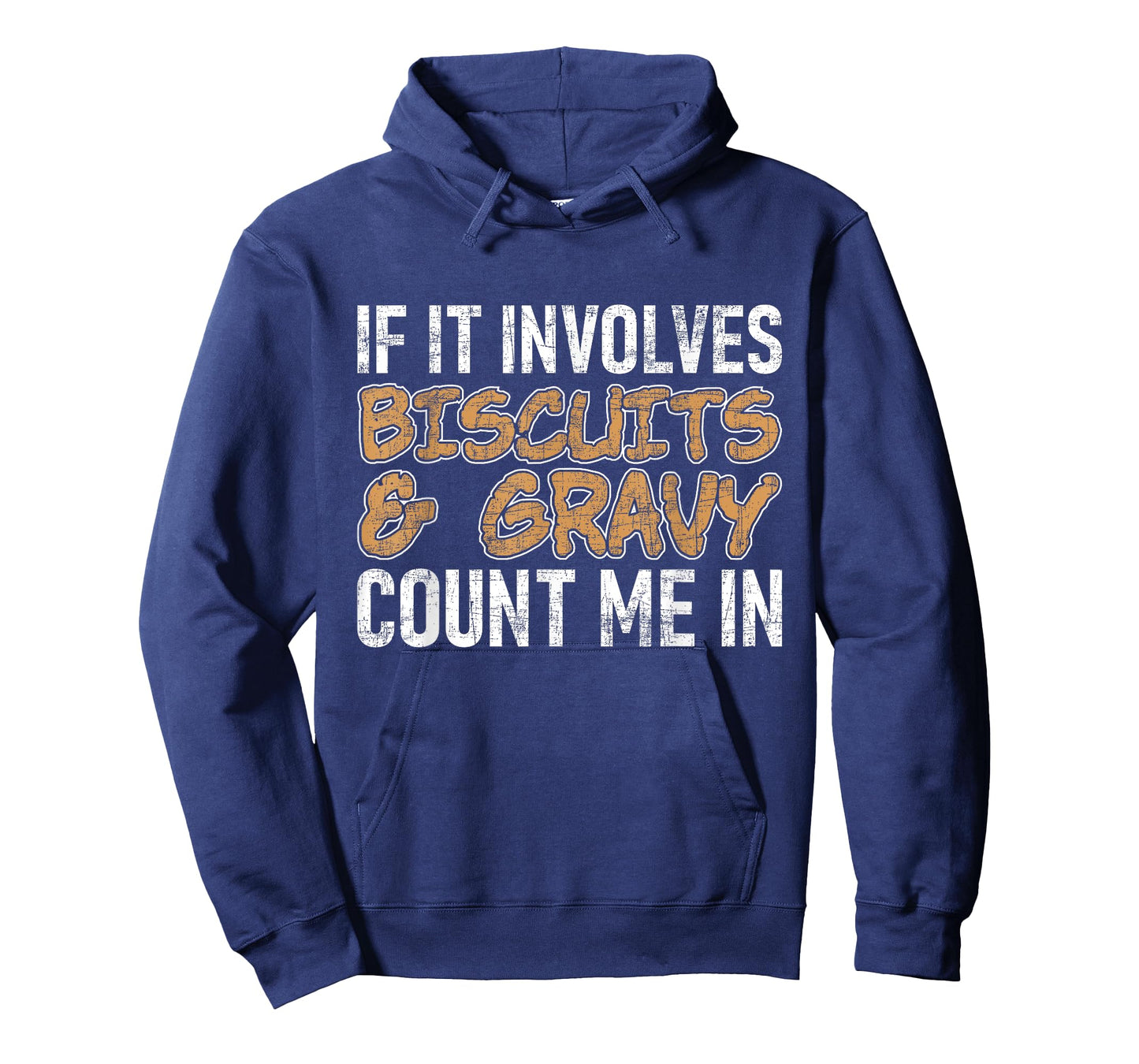 Biscuits & Gravy Count Me In - Southern American Breakfast T-Shirt