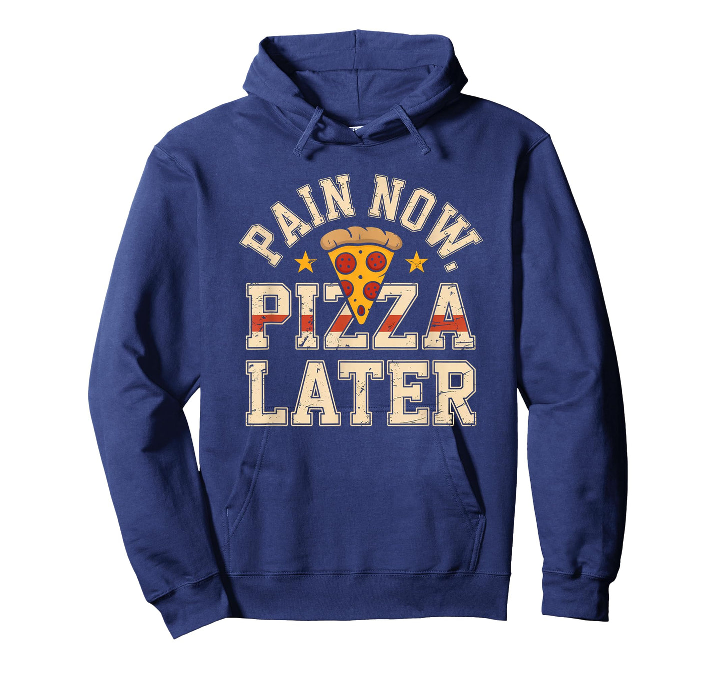 Pain Now Pizza Later Fitness Funny Gym Workout for Men Women T-Shirt