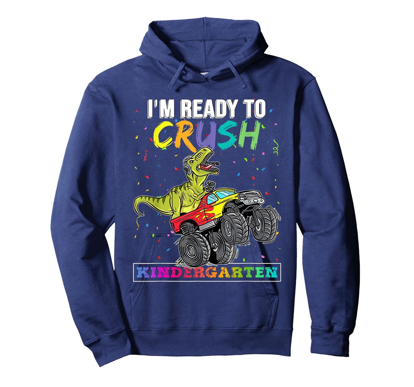 Back To School For Boy Truck I'm Ready To Crush Kindergarten T-Shirt