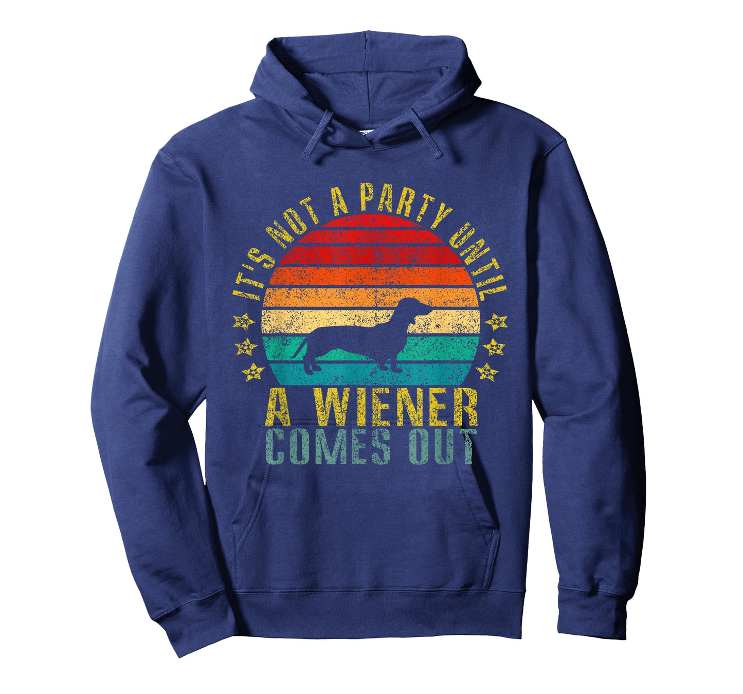 It's Not A Party Until A Wiener Comes Out Funny Retro T-Shirt
