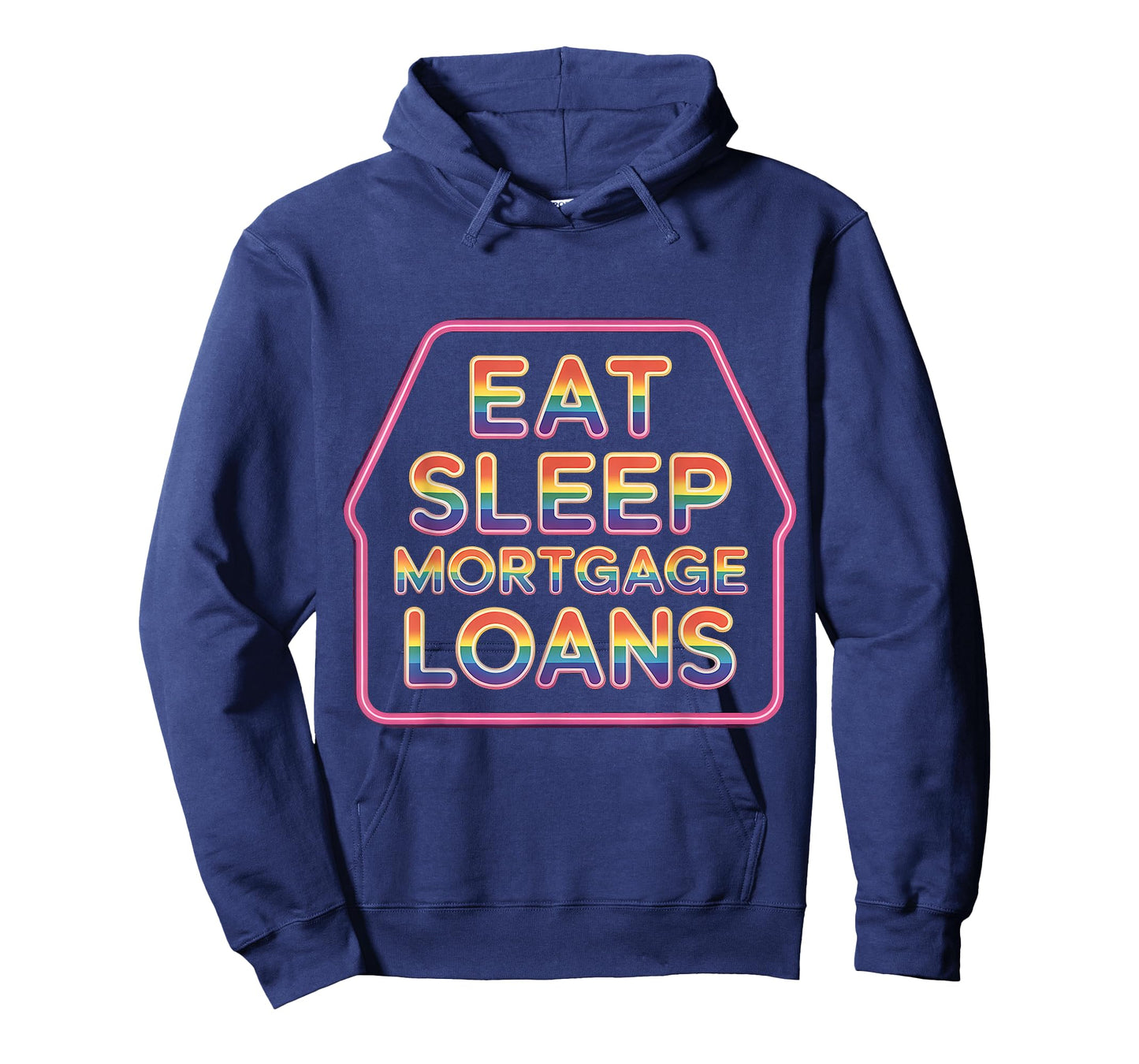 Eat Sleep Mortgage Loans Broker Real Estate Routine - T-Shirt