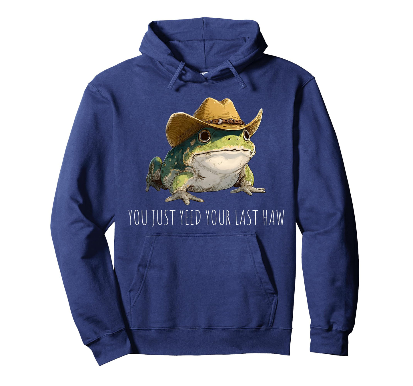 Funny Frog You Just Yeed Your Last Haw T-Shirt