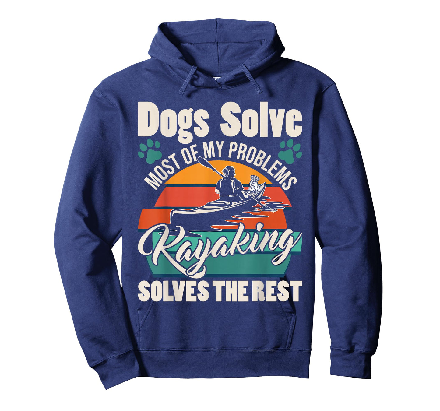 Dogs Solve Most of My Problems Kayaking Solves The Rest T-Shirt