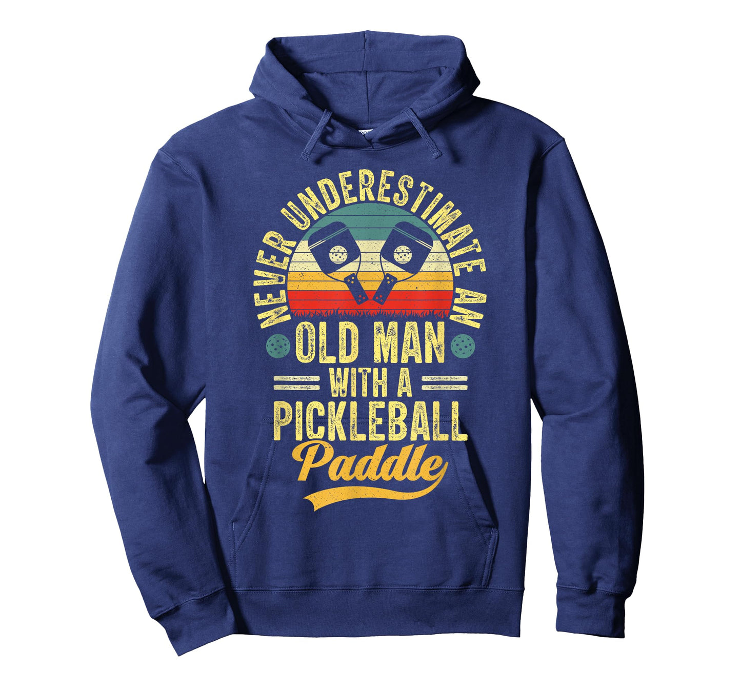 Never Underestimate an Old Man with a Pickleball Paddle T-Shirt
