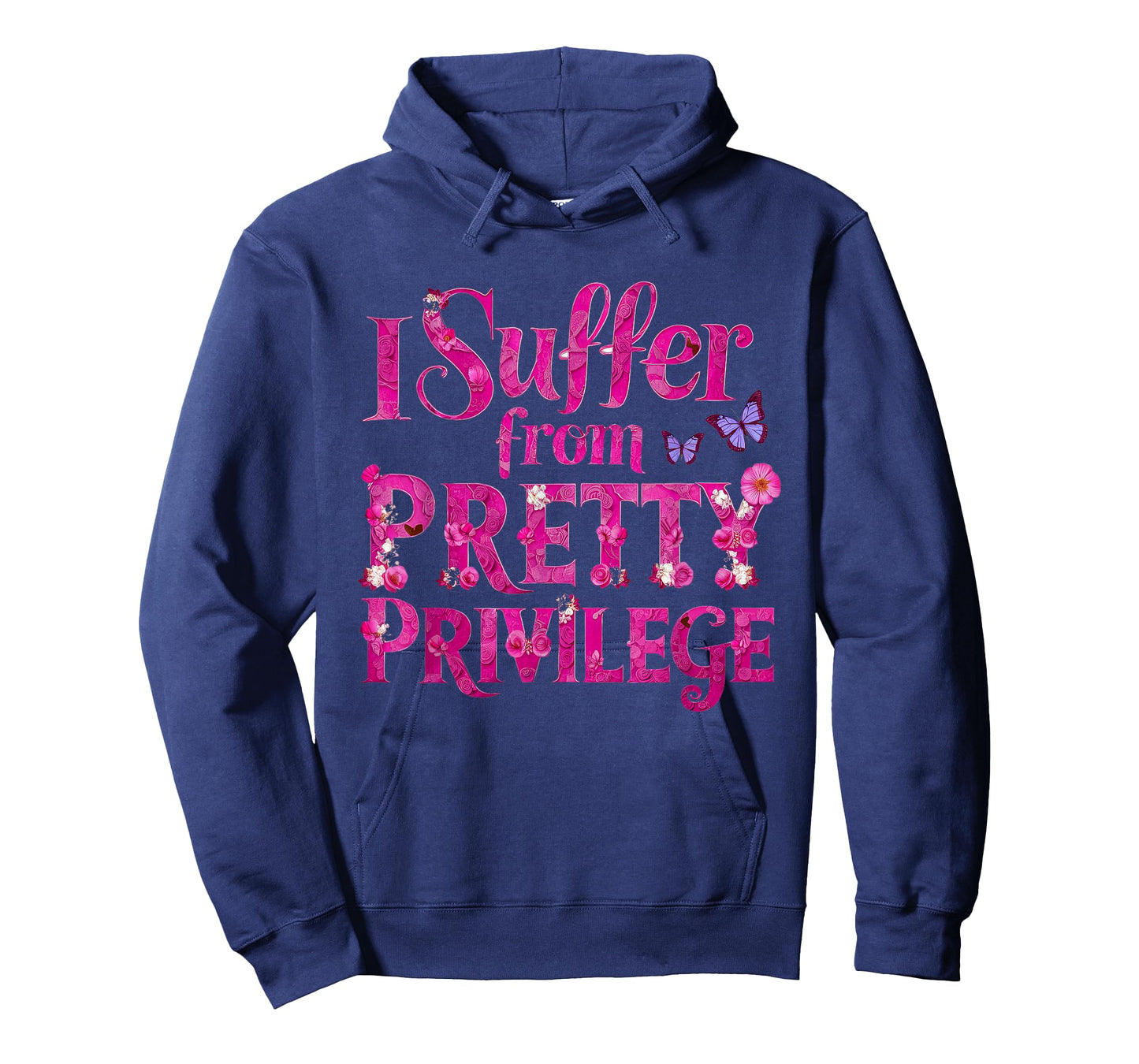 I Suffer from Pretty Privilege Fashionista T-Shirt
