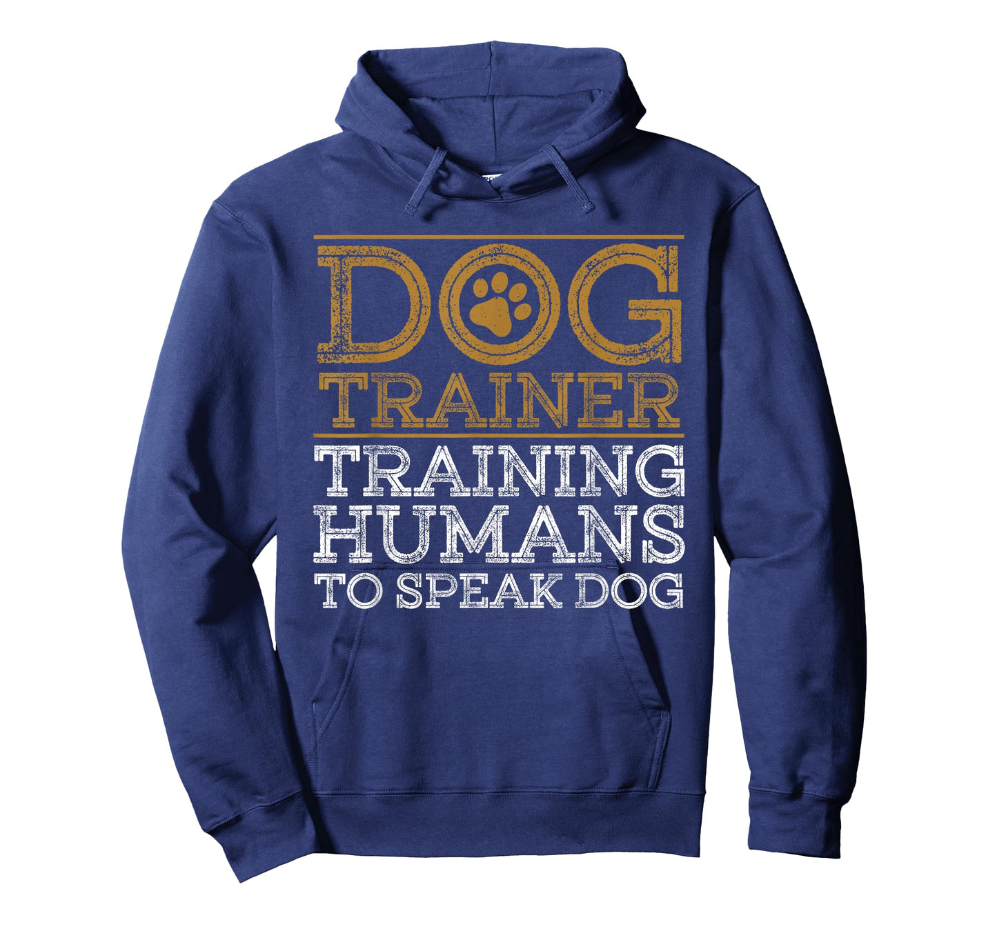 Funny Dog Trainer Design For Men Women Dog Training Lover T-Shirt
