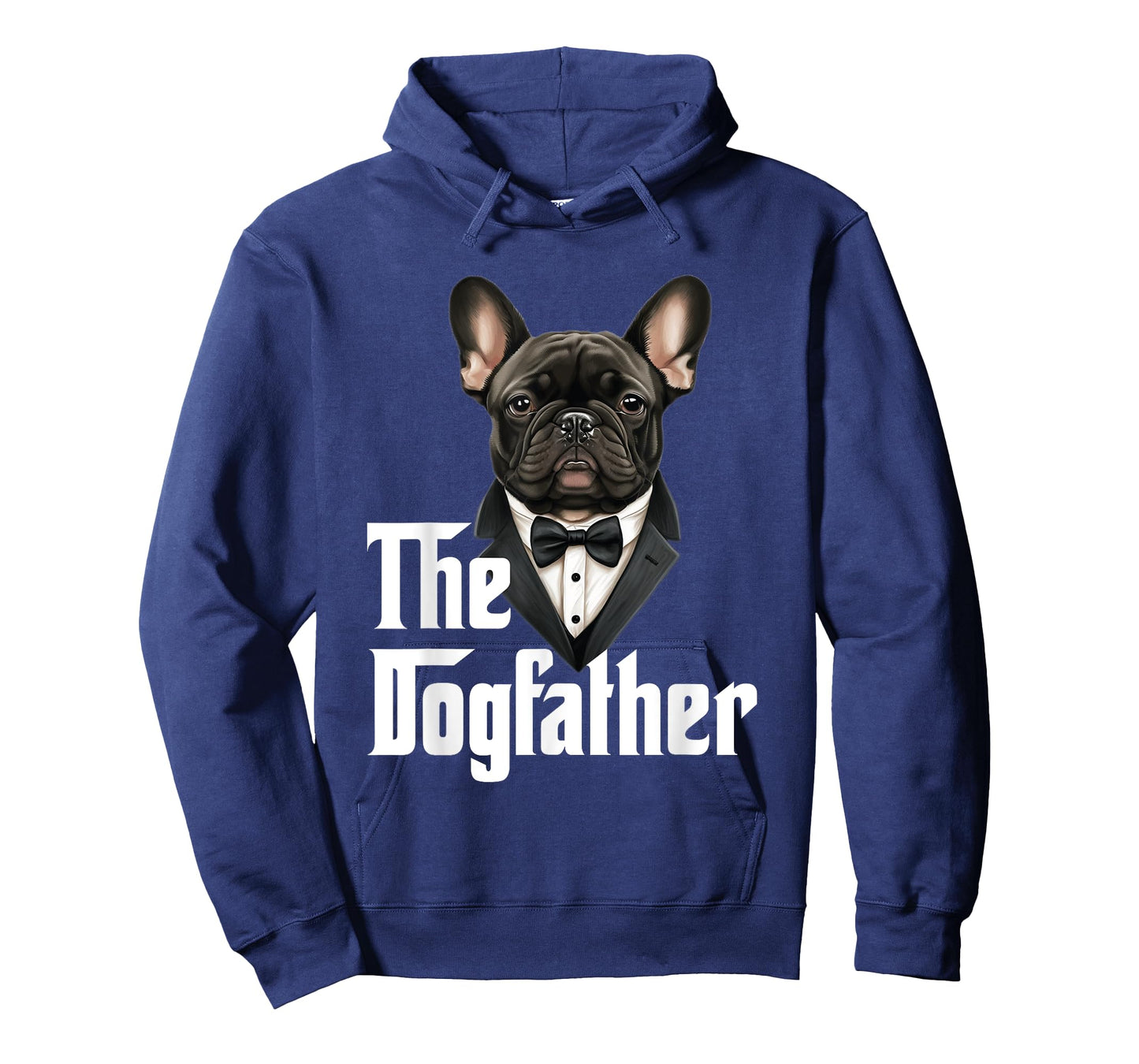 The Dogfather | French Bulldog Dad | Frenchie Papa Dog Owner T-Shirt for Men Women Girls Kids