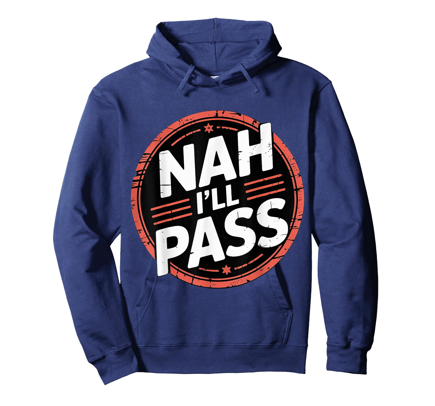 Nah I'll Pass Introvert Excuse Rest Humor - T-Shirt