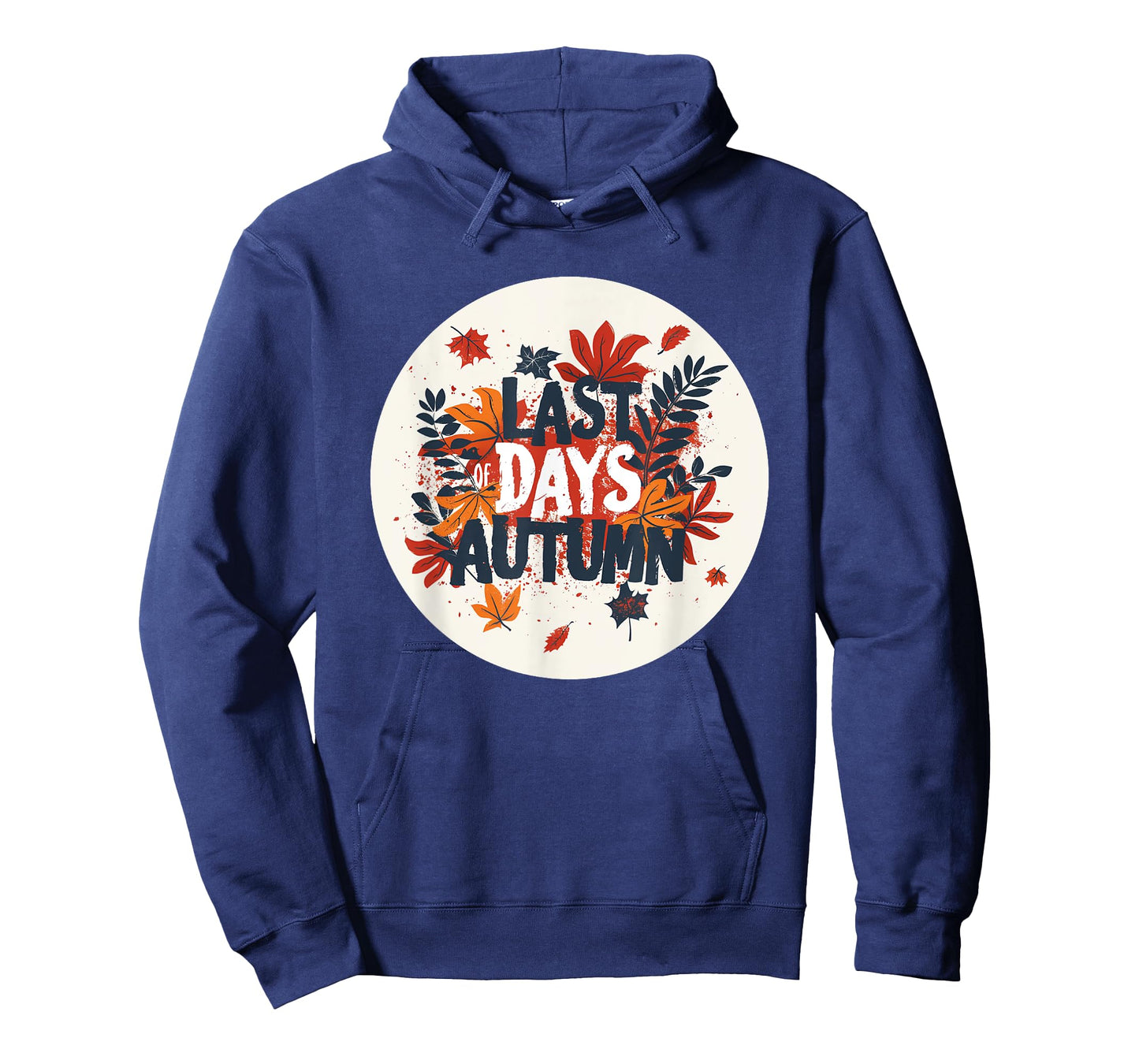 Last Days Autumn Emblem for Adults and Kids in Fall T-Shirt