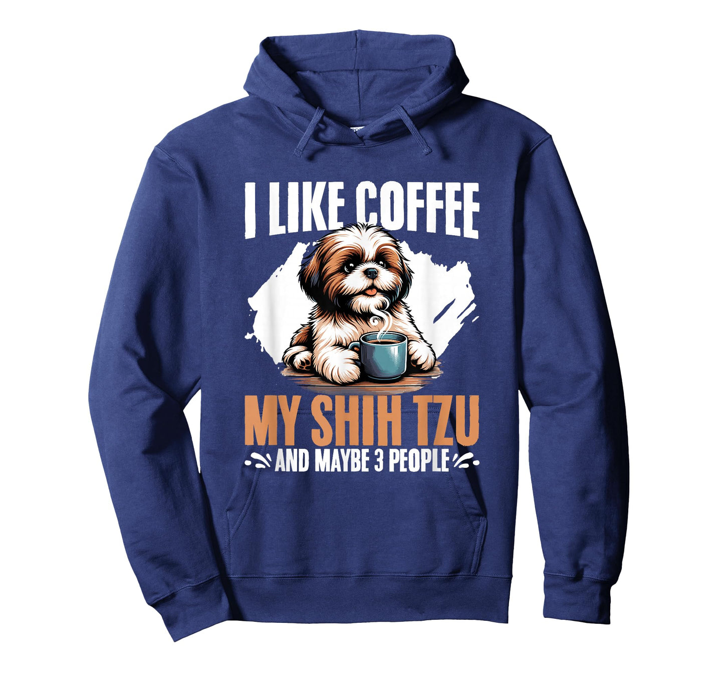 I Like Coffee My Shih Tzu Maybe 3 People Dog Owner Shih Tzu T-Shirt
