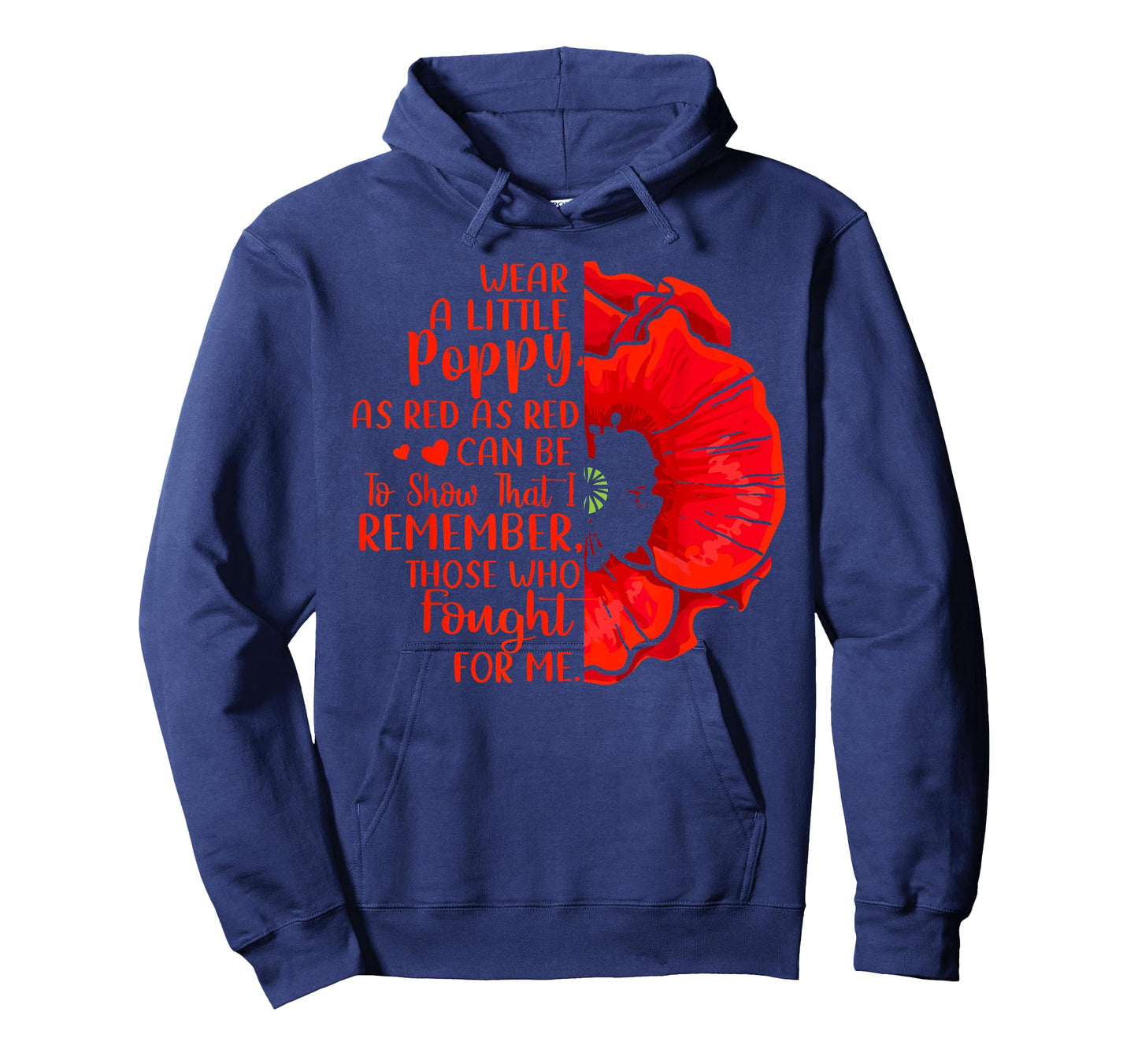Veterans, Red Poppy, I Wear A Little Poppy Shirt And Gifts T-Shirt