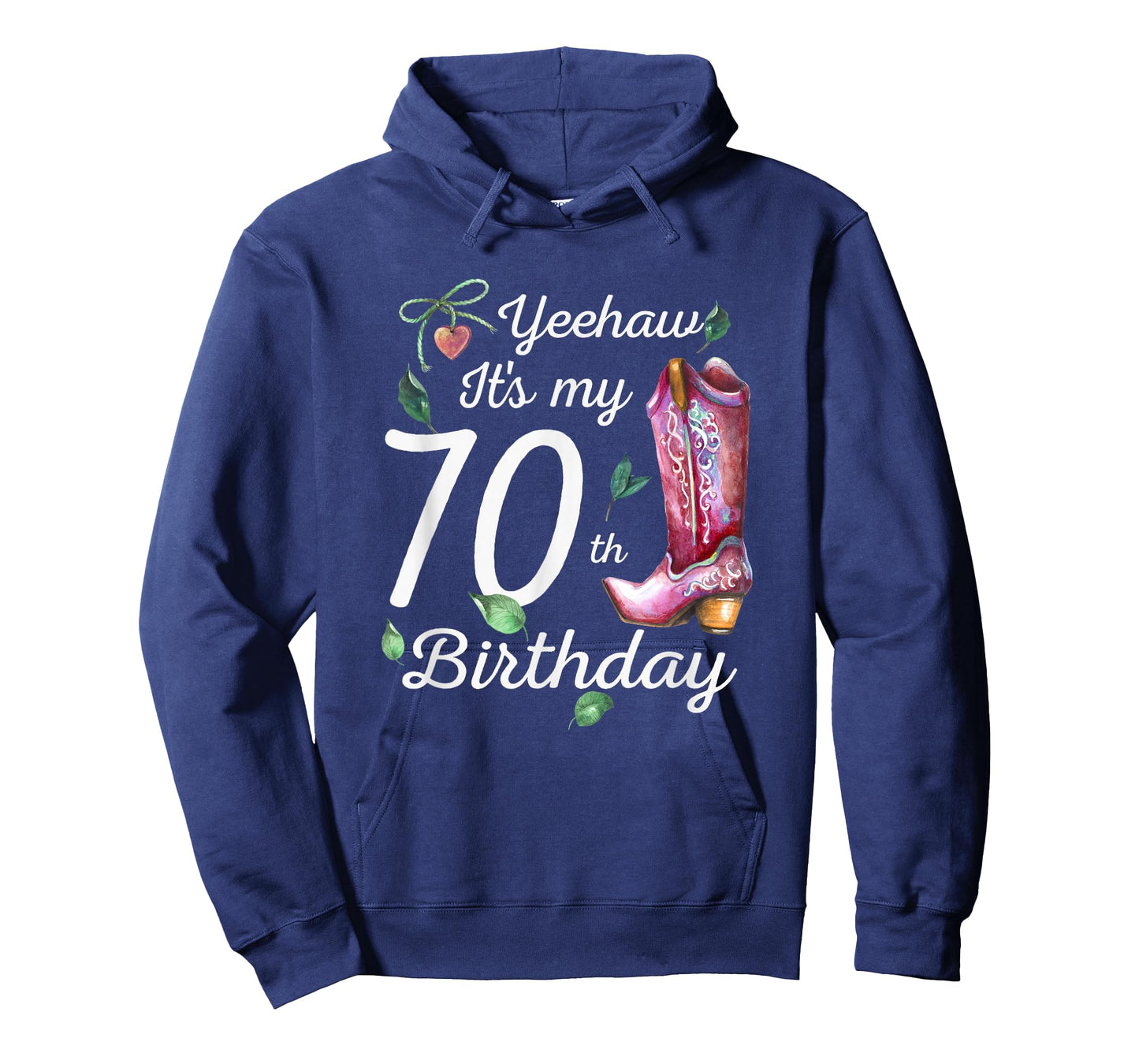 Yeehaw Its My 70th Birthday 70 Year Old Gift Country Cowgirl T-Shirt