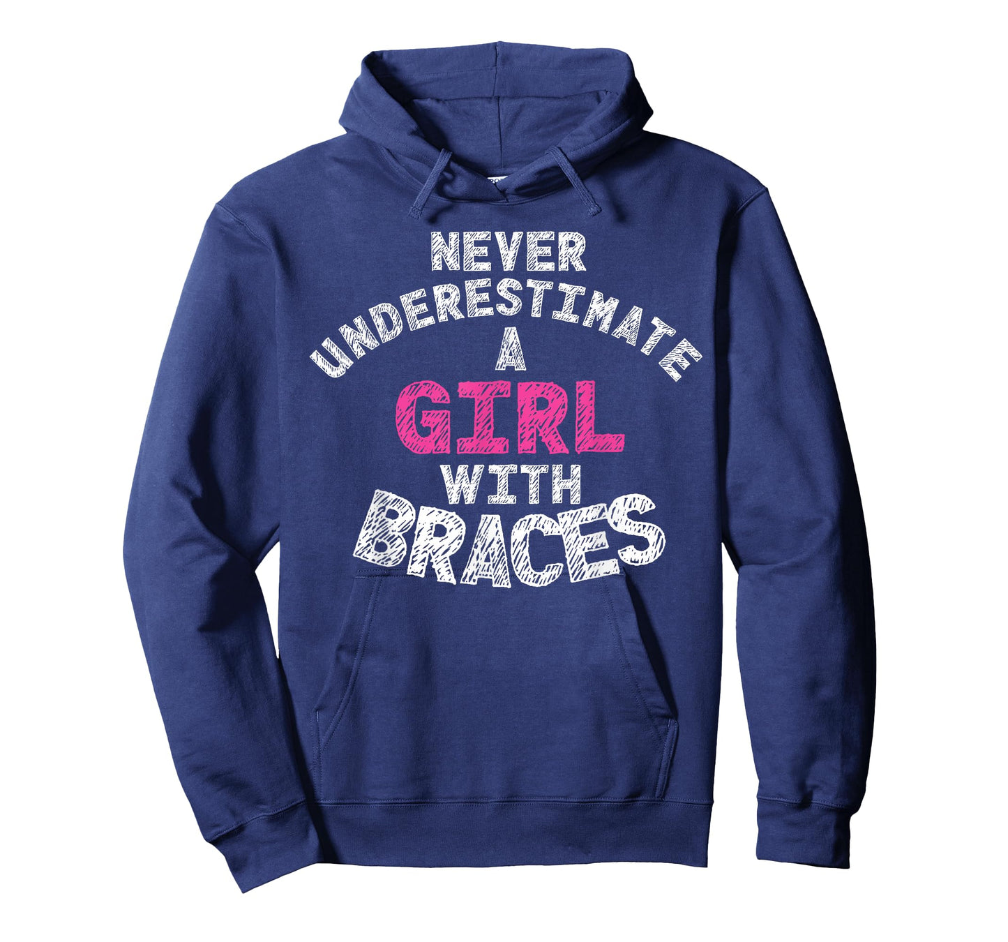 Never Underestimate A Girl With Braces T-Shirt