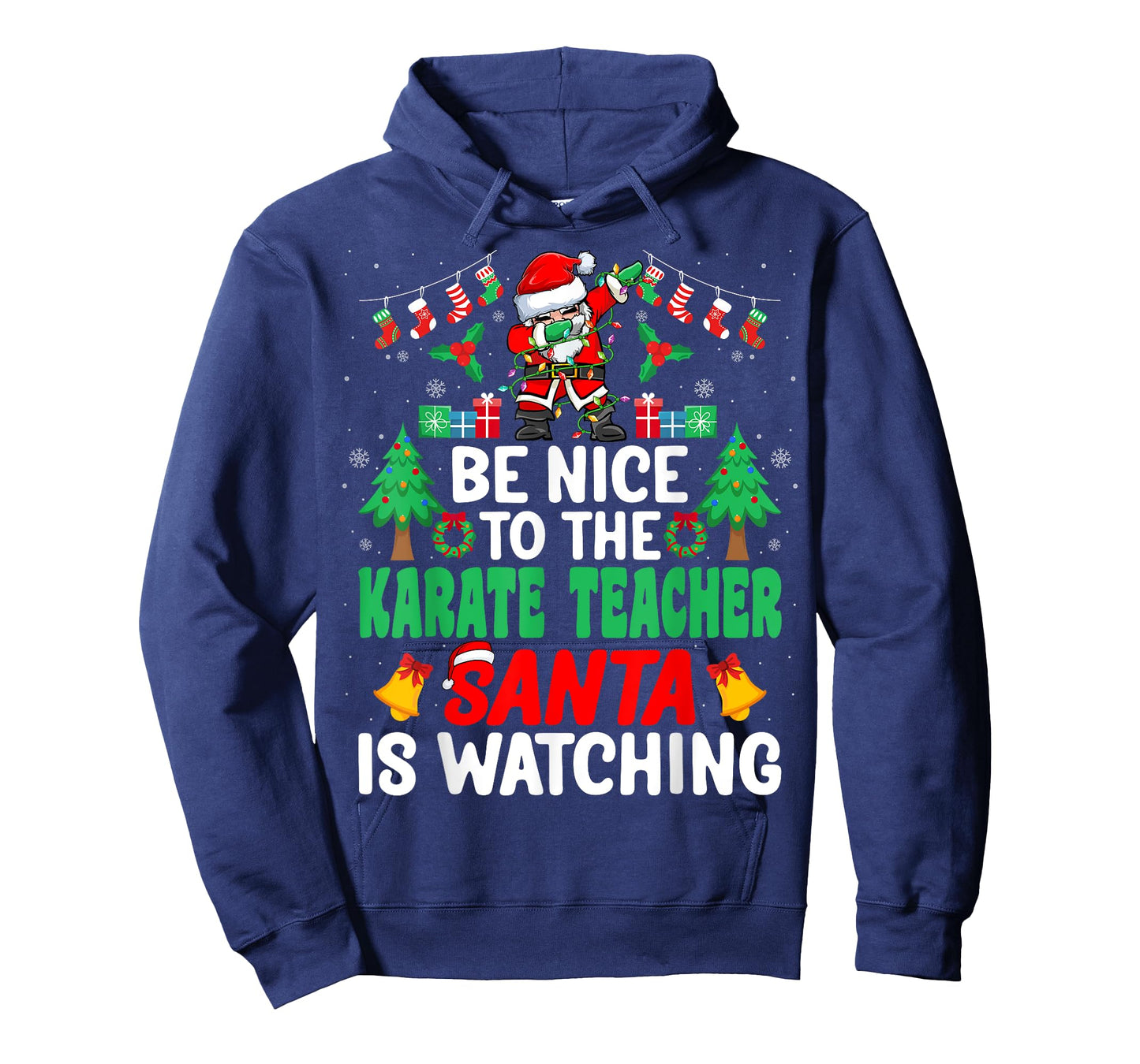 Be Nice to the Karate Teacher Santa Karate Trainer Christmas T-Shirt