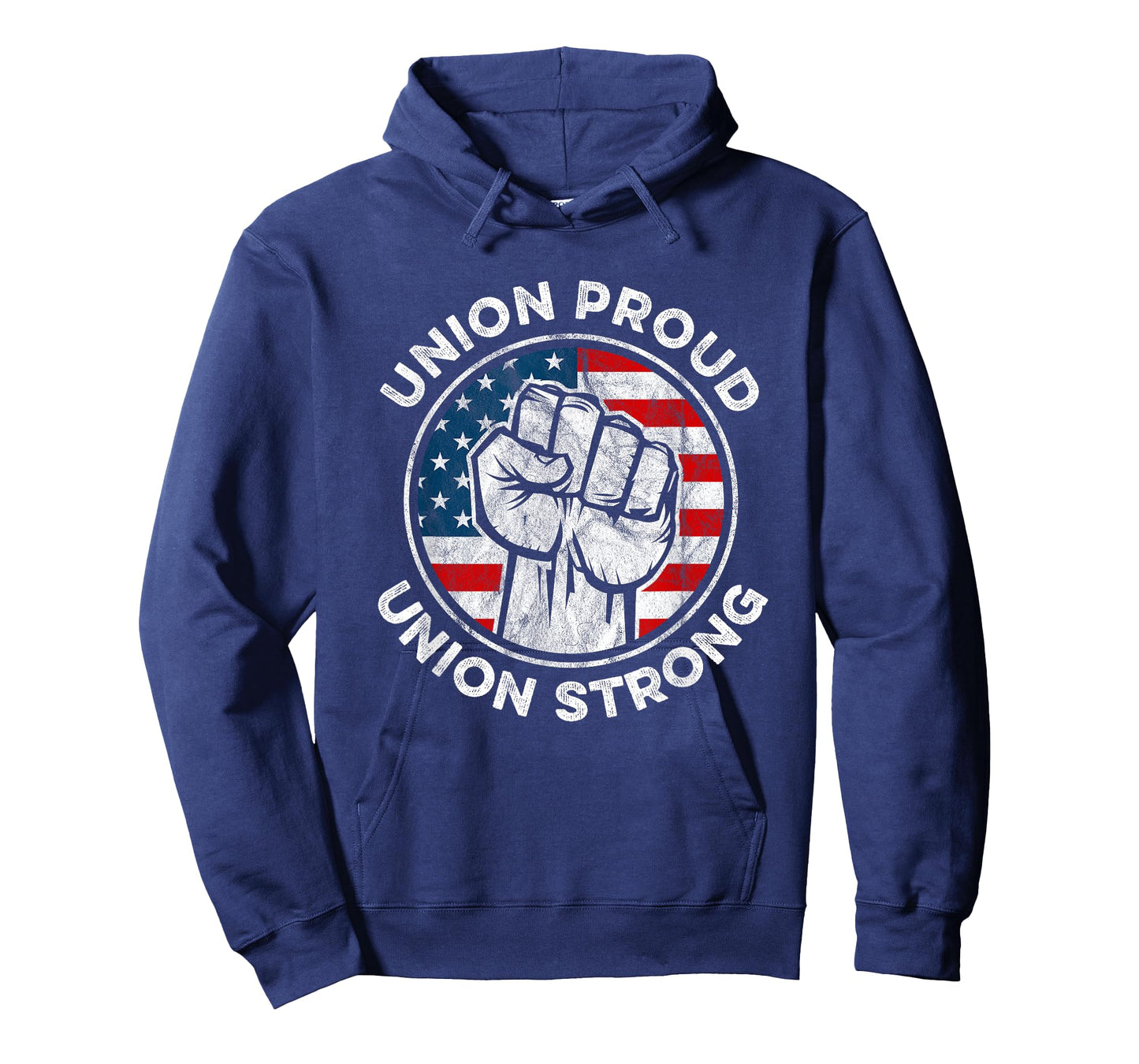 Union Proud Union Strong American Flag - Union Worker T-Shirt