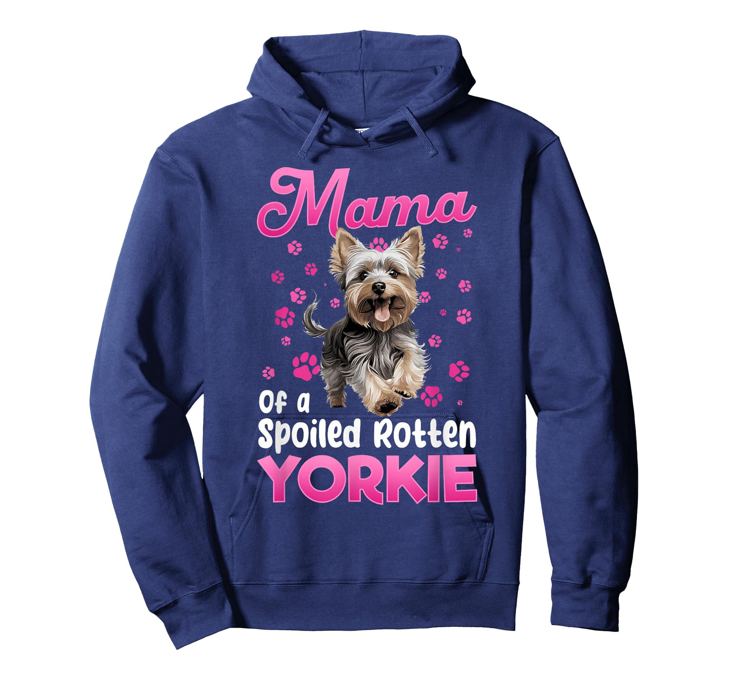 Yorkshire Terrier Dog Yorkie Mama of a Spoiled Rotten Yorkie T-Shirt