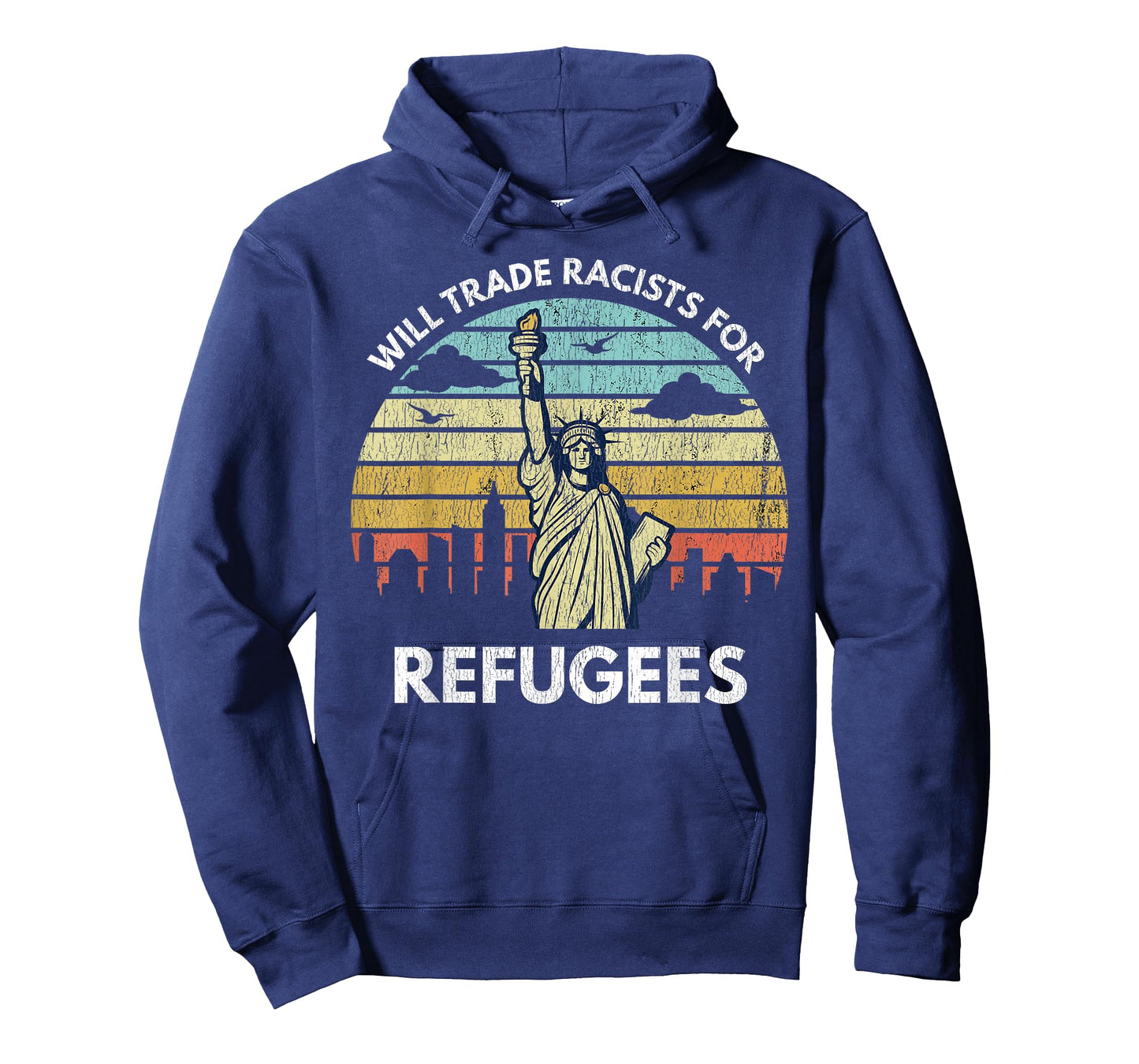 Will Trade Racists For Refugees T-Shirt