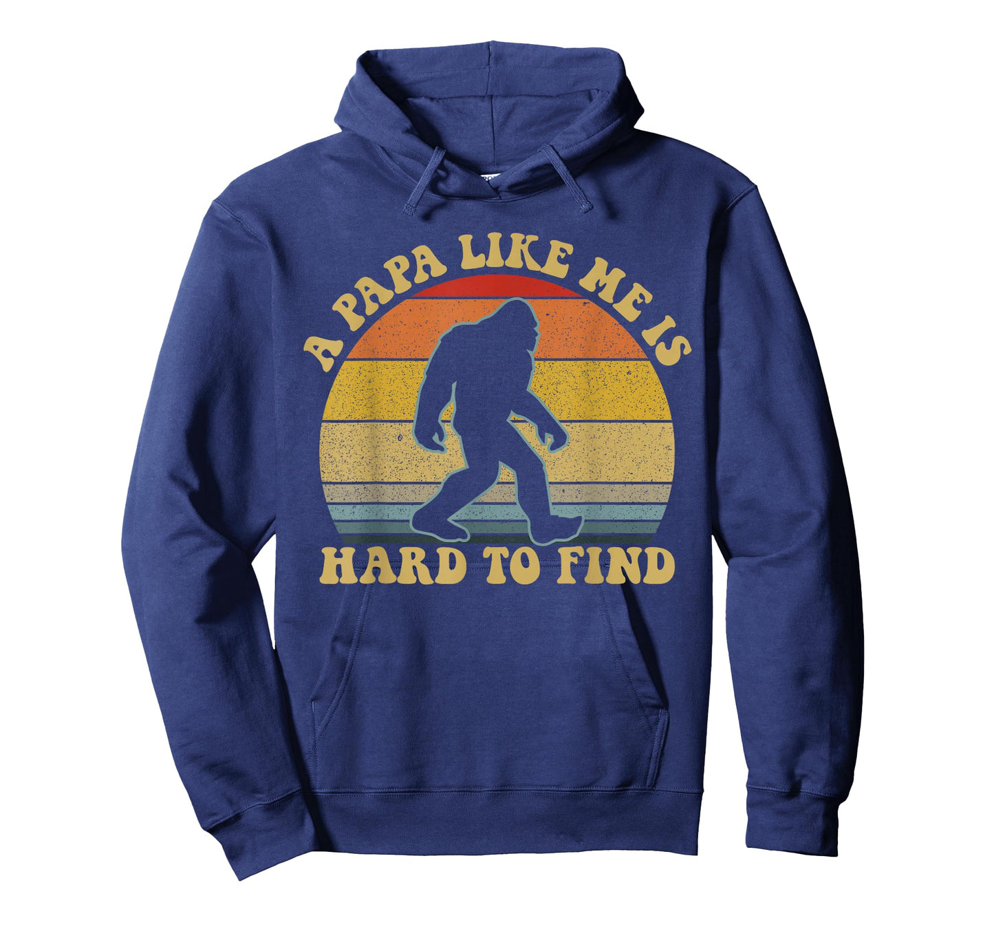 A Papa Like Me Is Hard To Find Retro Bigfoot Papa T-Shirt