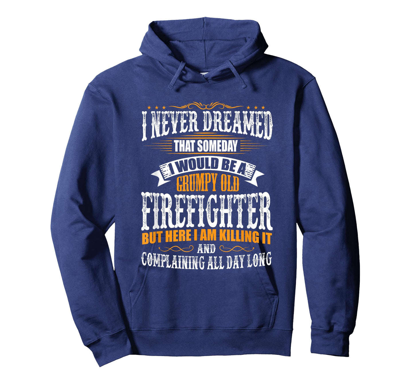 Firefighter Grumpy Old, Killing It T-Shirt T-Shirt
