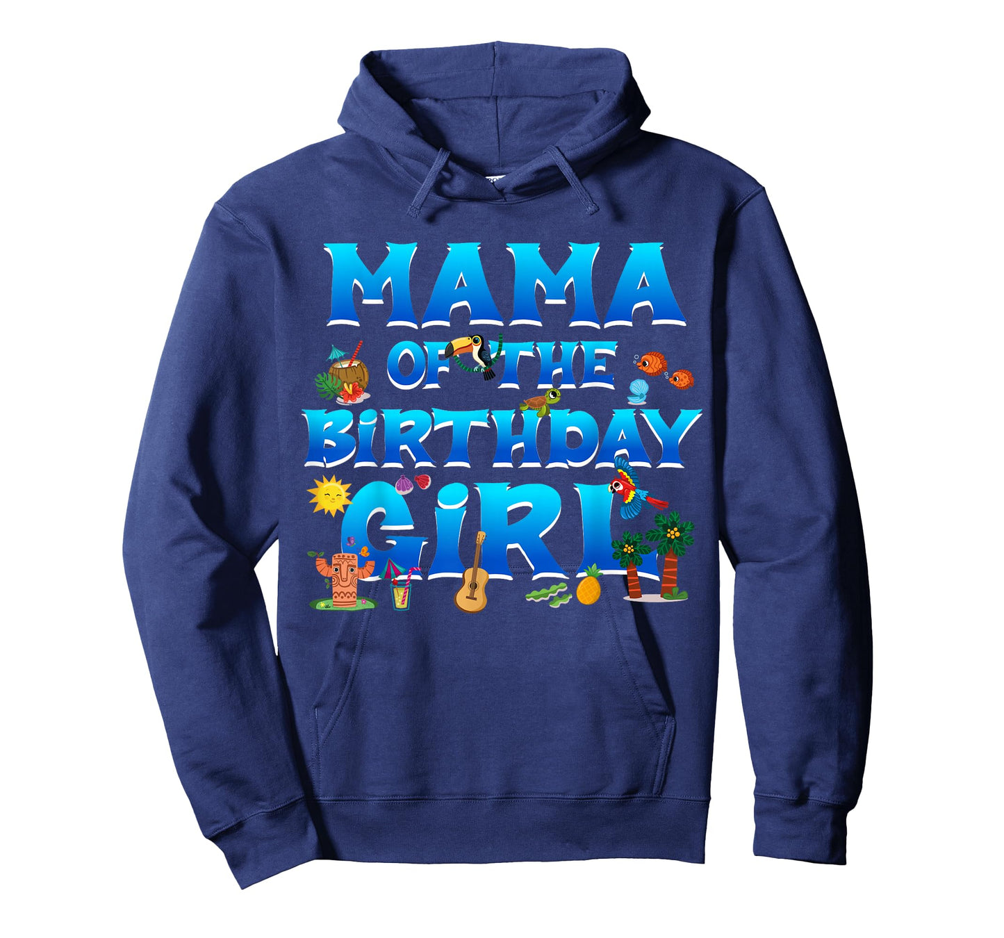 Mama of The Birthday Girl Luau Summer Island Party Look T-Shirt