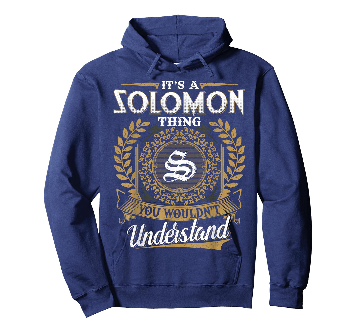 It's A SOLOMON Thing You Wouldn't Understand Name Classic T-Shirt