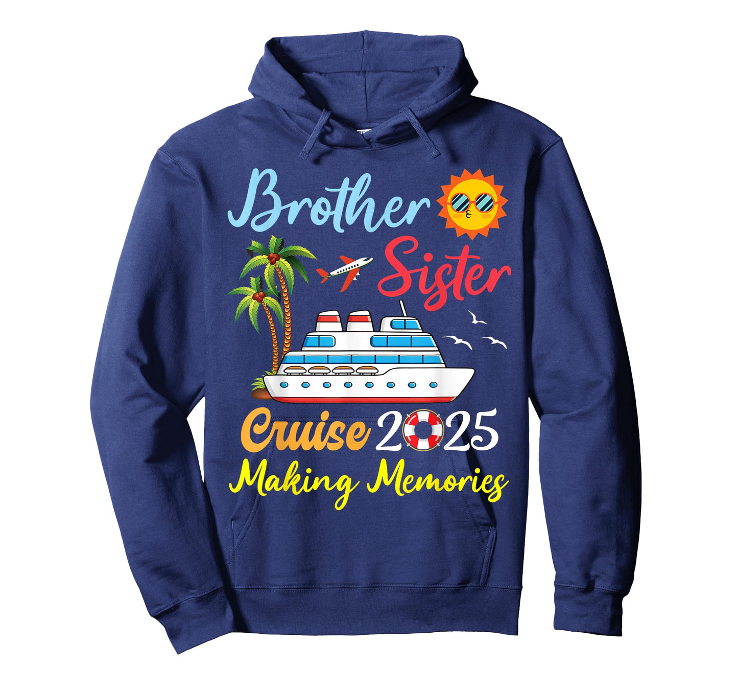 Brother Sister Cruise 2025 Making Memories Family Vacation T-Shirt