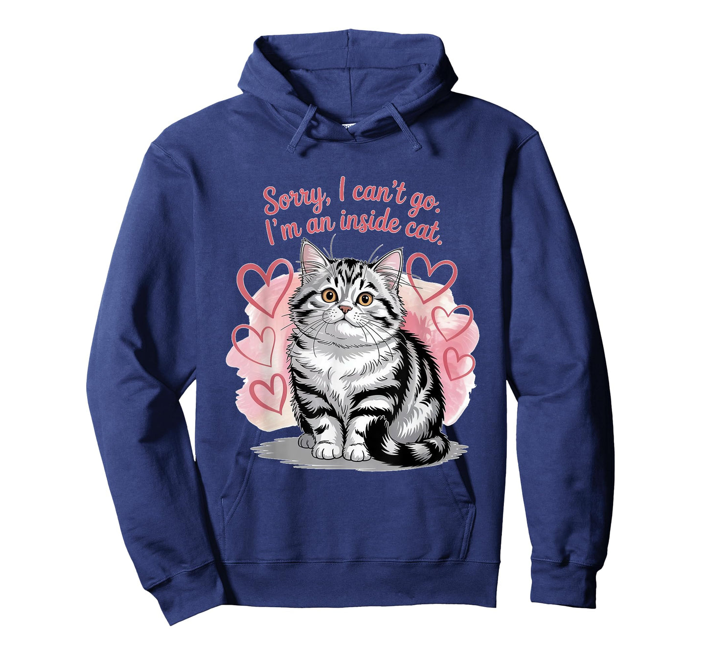 Sorry I can’t go I’m an inside cat T-Shirt