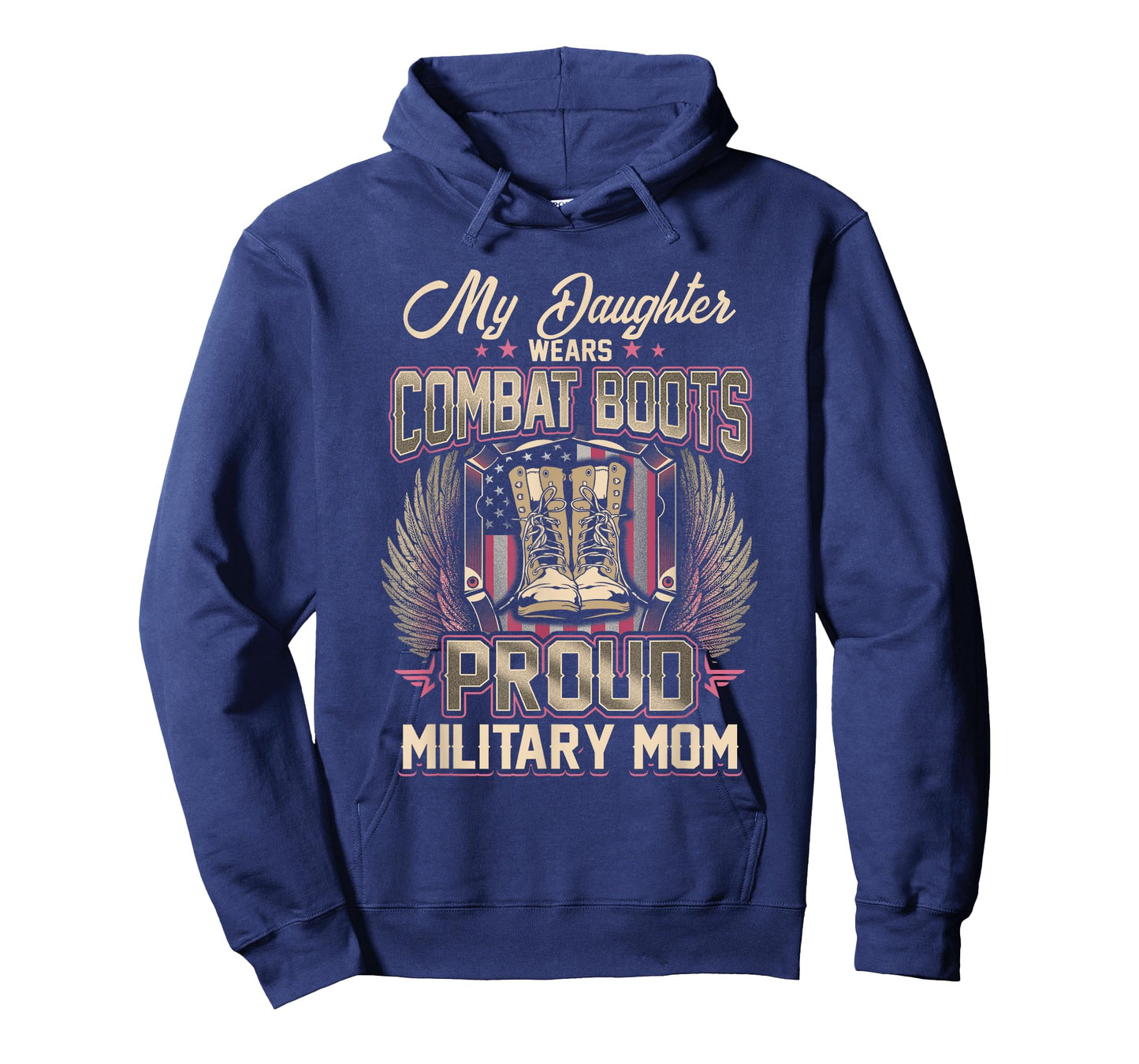 My Daughter Wears Combat Boots Proud Military Mom T-Shirt