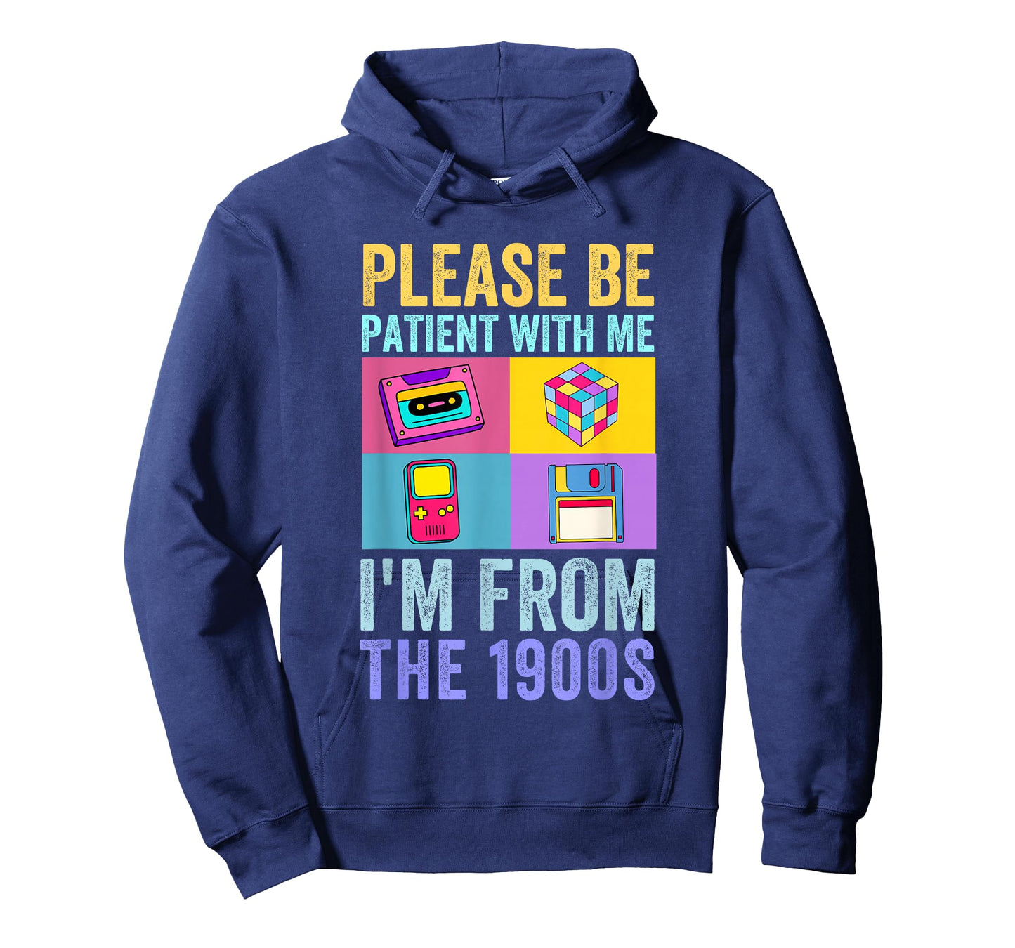 Please Be Patient with Me I'm from The 1900s Vintage 1900s T-Shirt